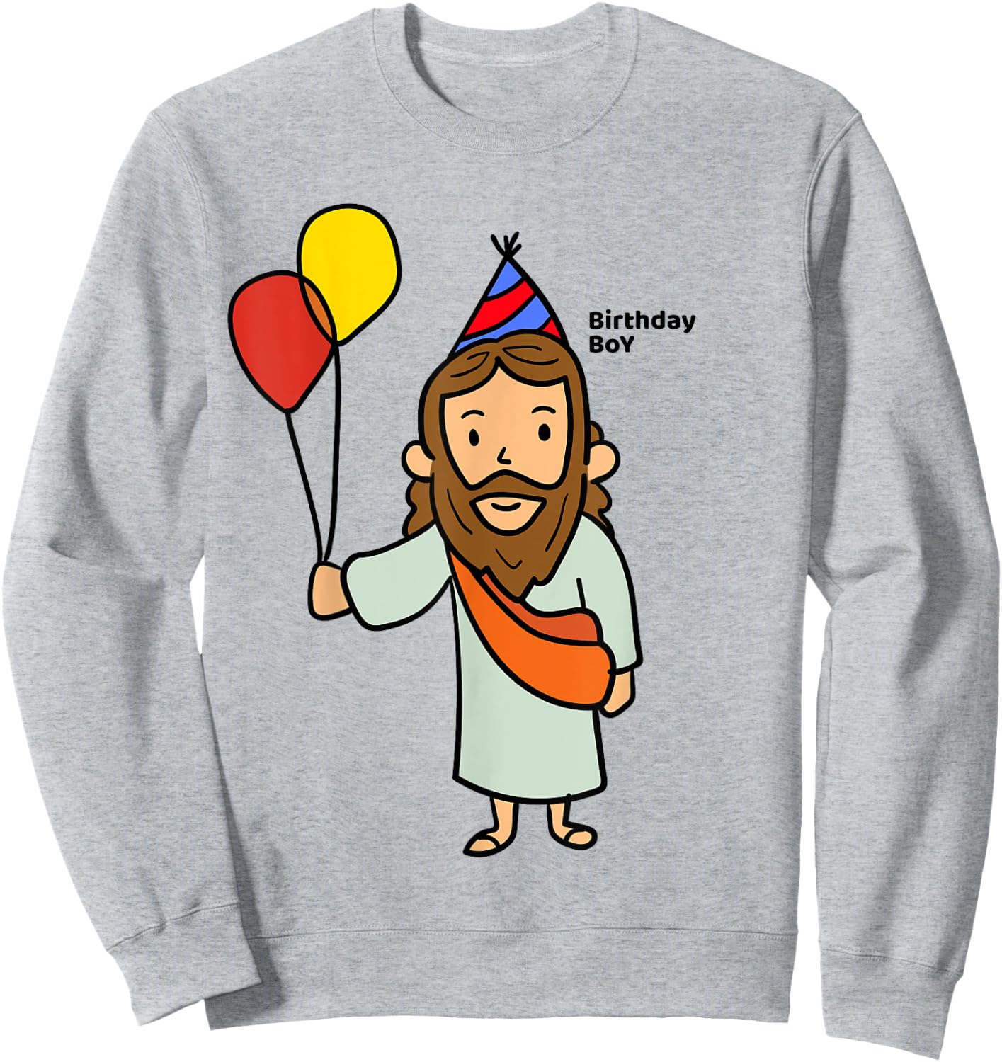JESUS BIRTHDAY BOY Shirt | Funny Christmas Christ Sweatshirt - Sweatshirt | Ash