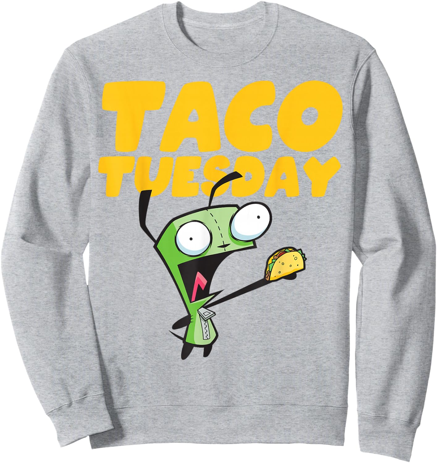 Invader Zim Gir Taco Tuesday! Portrait Sweatshirt - Sweatshirt | Ash