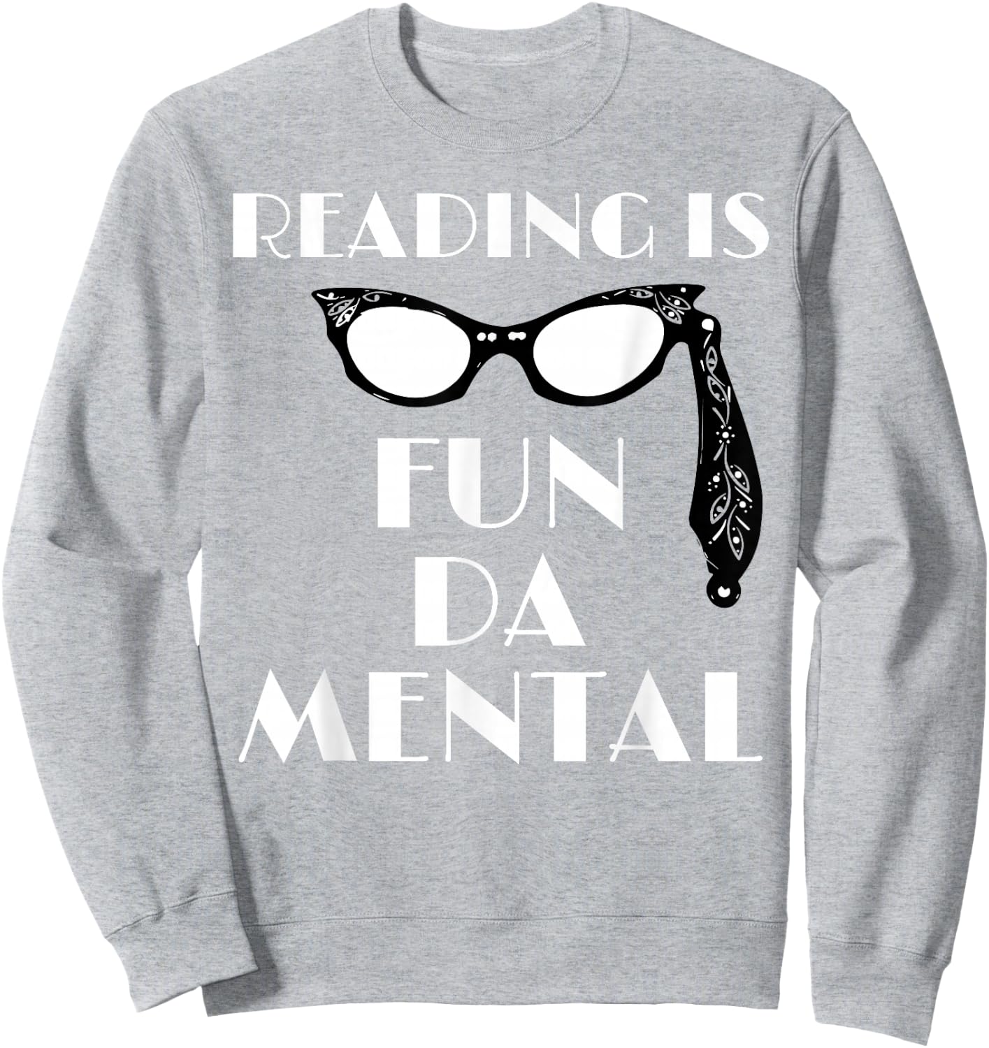 Reading Is Fundamental Drag Queen Race Sweatshirt - Sweatshirt | Ash