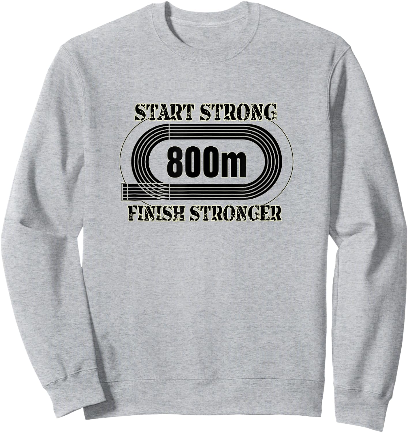800 Meter Runner, Middle Distance Track Shirt Sweatshirt - Sweatshirt | Ash