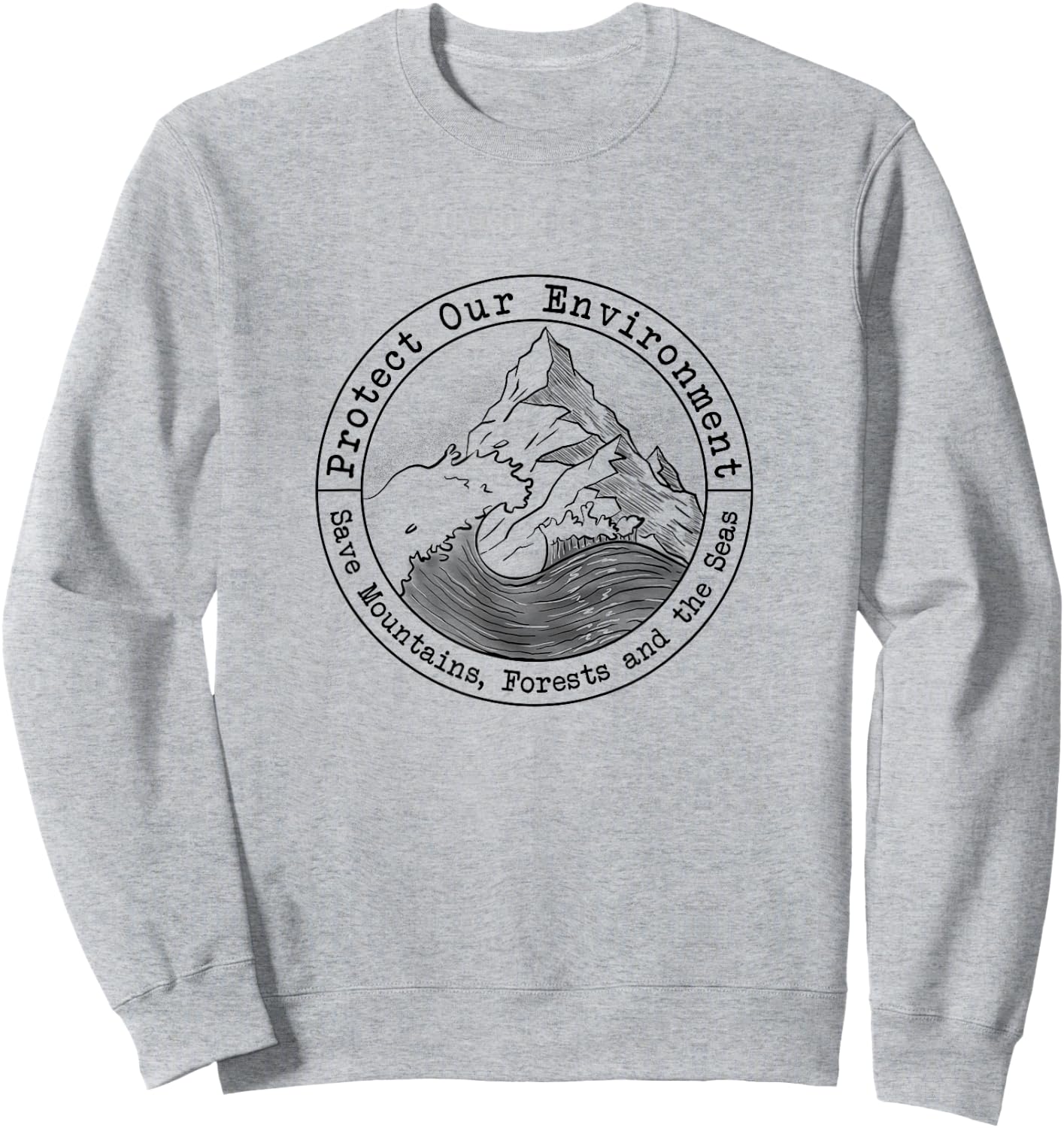 Save the Oceans Forests Seas Drawing T Shirt Nature Lovers Sweatshirt - Sweatshirt | Ash