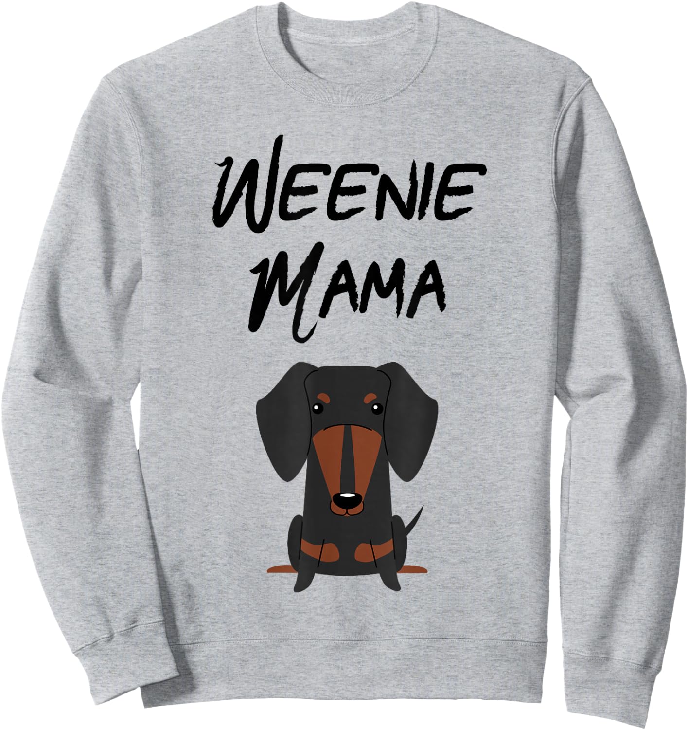 Weenie Mama Dachshund Mom Weiner dog Sweatshirt - Sweatshirt | Ash