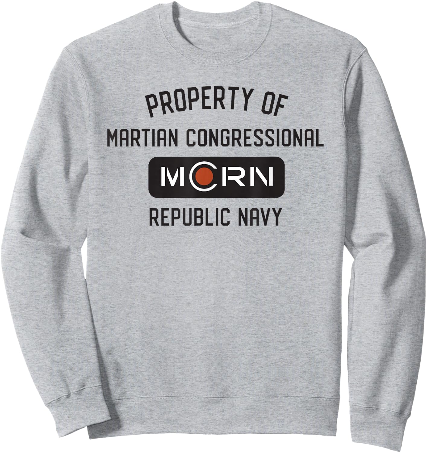 The Expanse Property of MCRN Sweatshirt - Sweatshirt | Ash