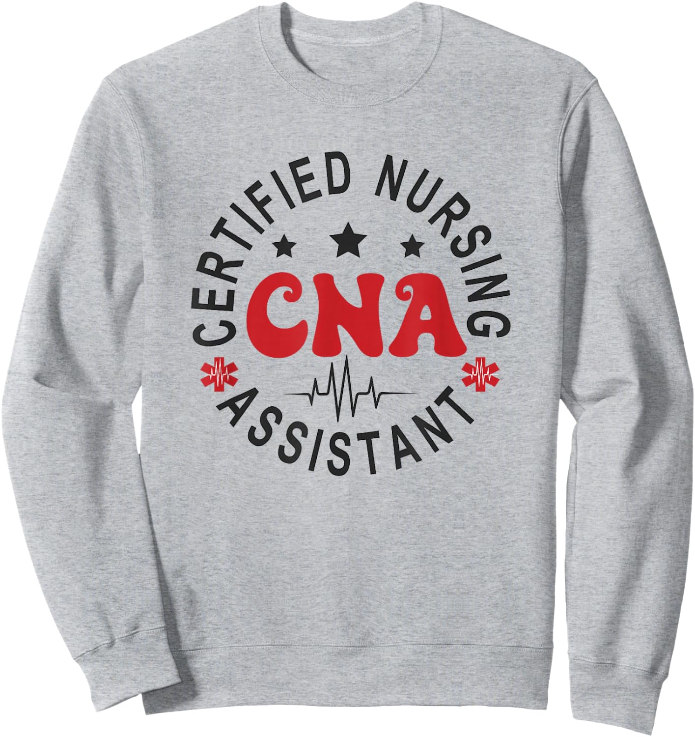 Certified Nurse Assistant Apparel CNA , -Adults, Short Sleeve, Nursing , Grey, Small Sweatshirt - Sweatshirt | Ash