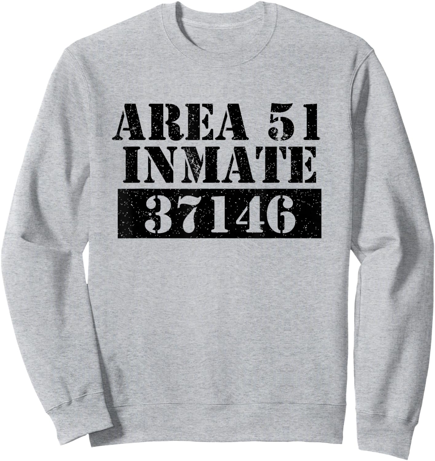 Area 51 Inmate Alien UFO Sweatshirt - Sweatshirt | Ash
