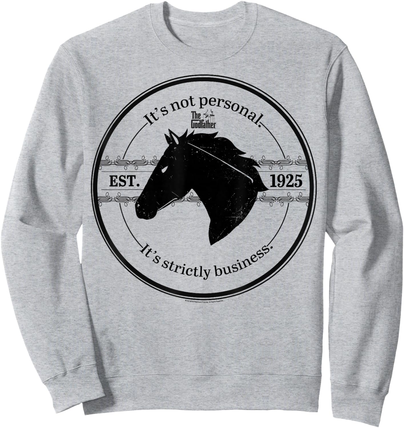 The Godfather It's Not Personal It's Strictly Business 1925 Sweatshirt - Sweatshirt | Ash