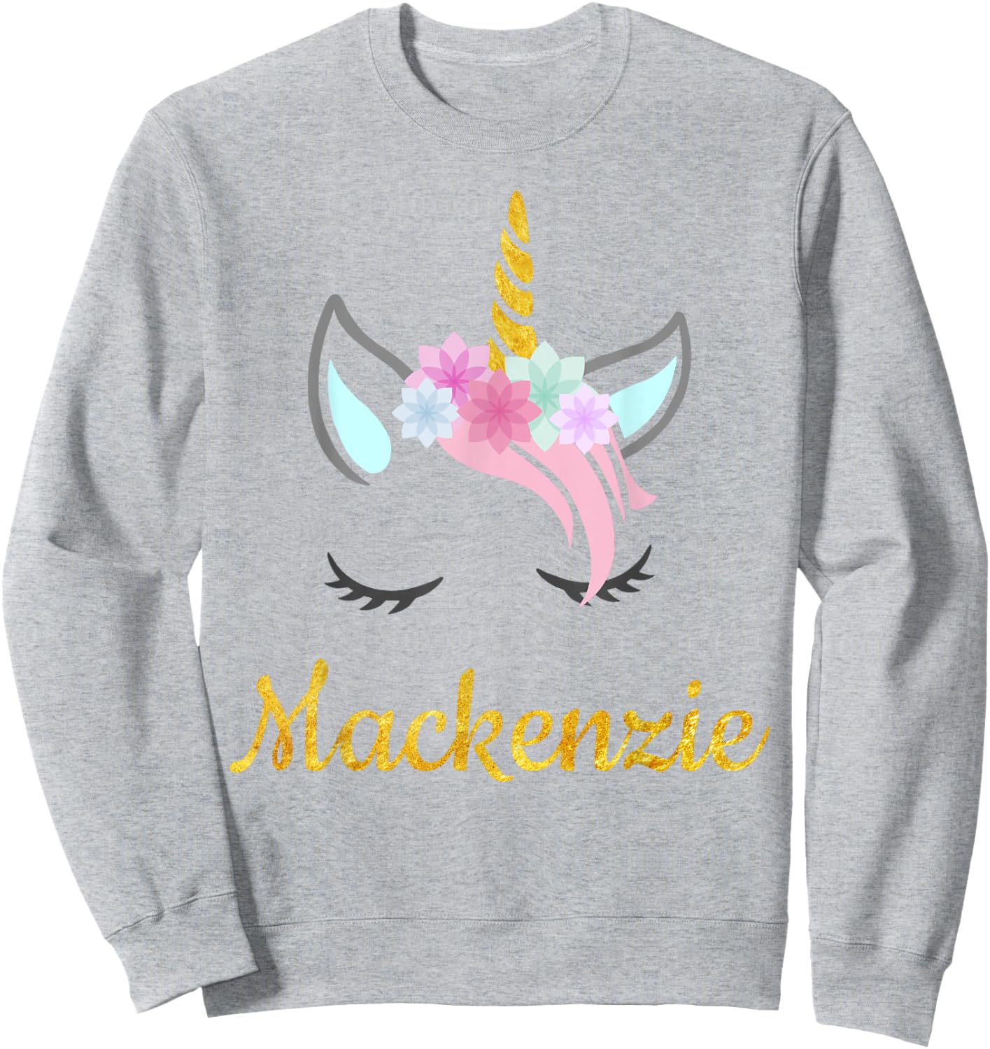 Mackenzie Unicorn Name Shirt for Mackenzie Sweatshirt - Sweatshirt | Ash