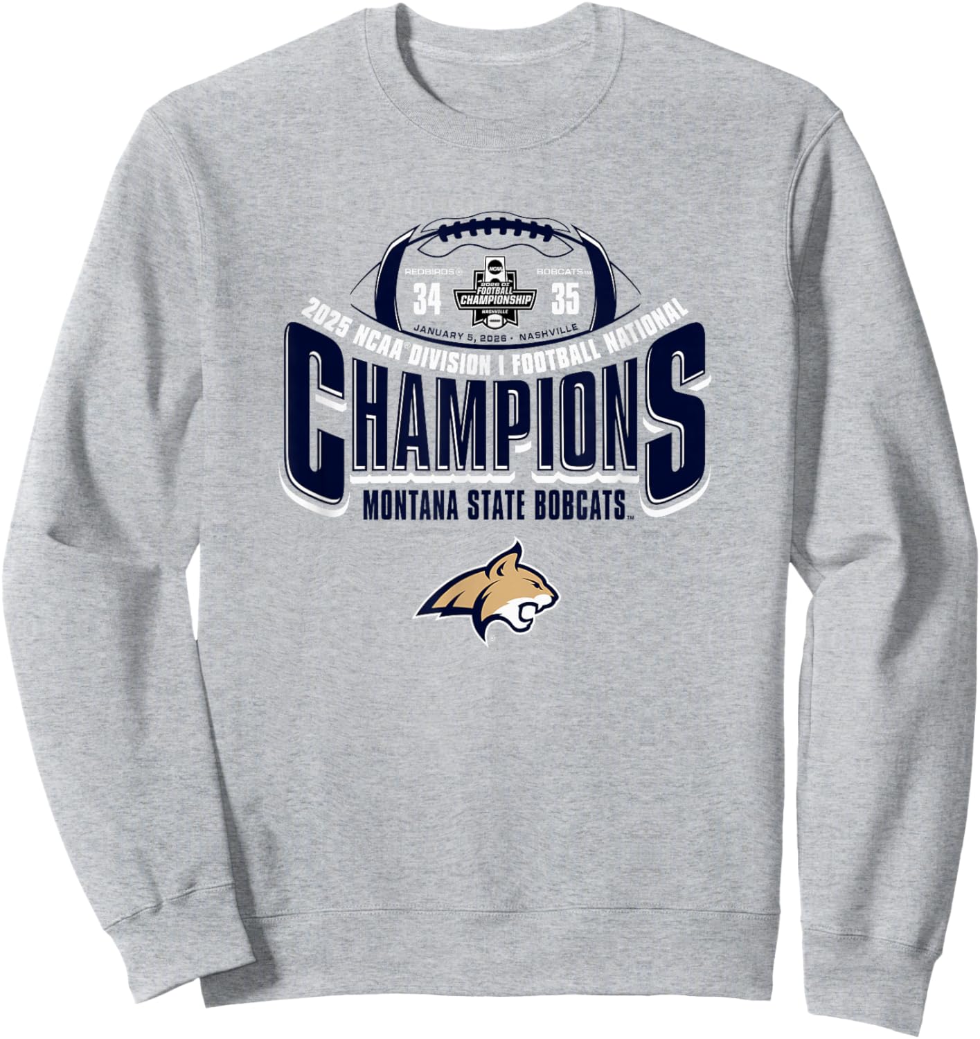 Montana State Bobcats National Champs 2025 Football 35-34 Sweatshirt - Sweatshirt | Ash