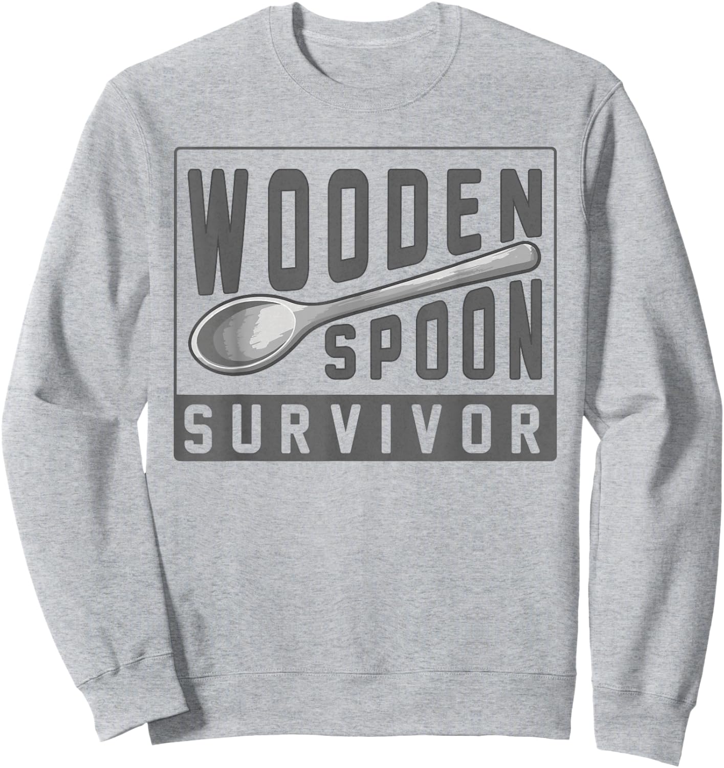 Wooden Spoon Survivor Champion I Survived The Wooden Spoon Sweatshirt - Sweatshirt | Ash