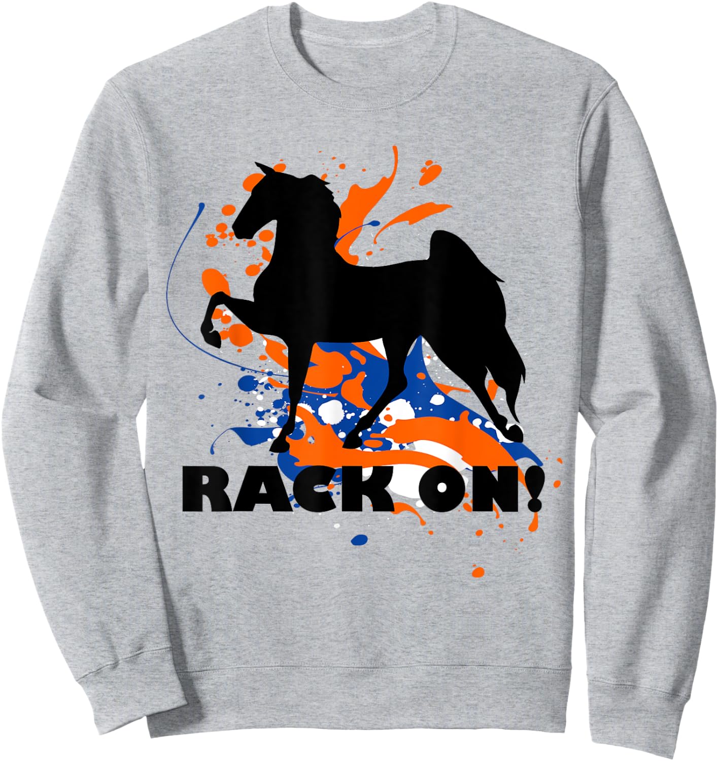 American Saddlebred Horse Training Gaited Horses Equitation Sweatshirt - Sweatshirt | Ash