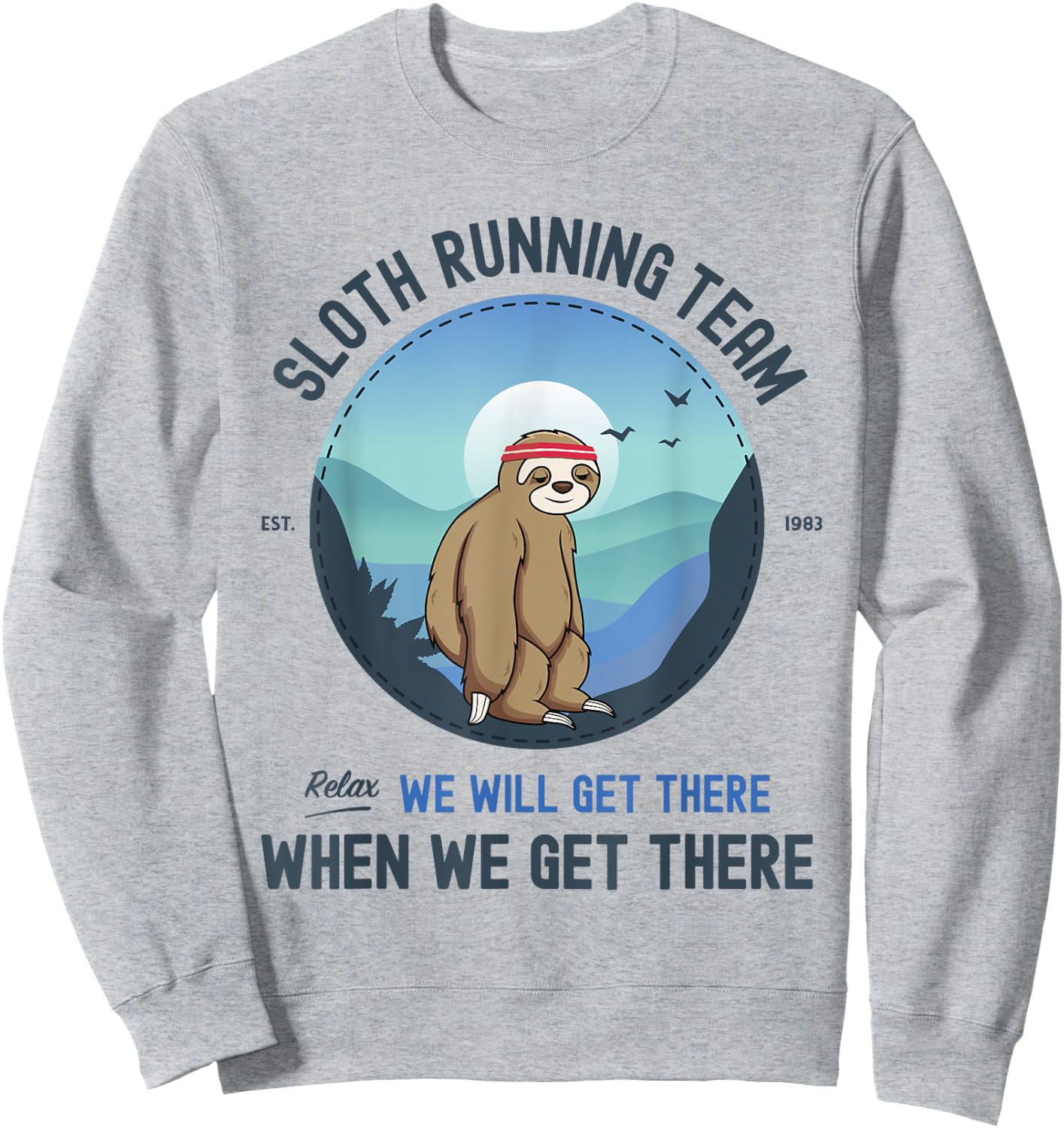 Sloth Running Shirt Sweatshirt - Sweatshirt | Ash