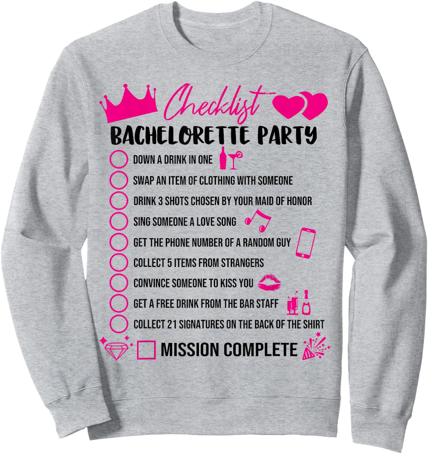 Bachelorette Party Checklist Game Girls Night Out Bride Fun Sweatshirt - Sweatshirt | Ash