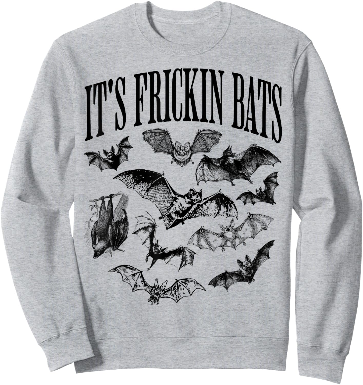 Vintage It's Frickin Bats, Funny and Spooky Halloween Bats Sweatshirt - Sweatshirt | Ash