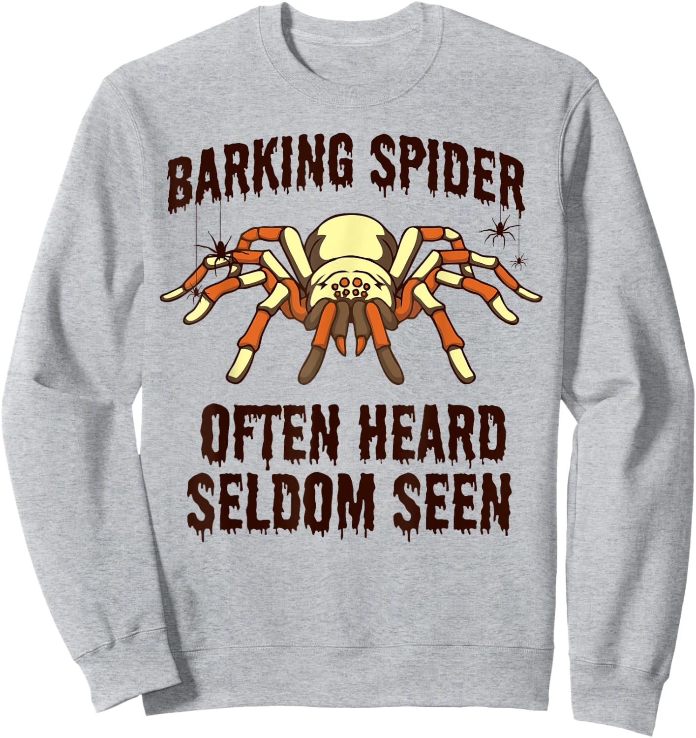 Barking Spider | Halloween Apparel for Dog Lovers Men Women Kids Sweatshirt - Sweatshirt | Ash
