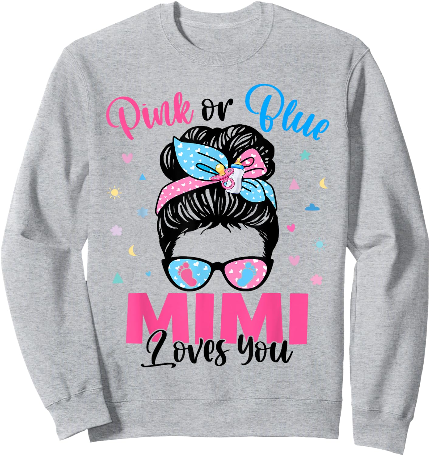 Pink or Blue Mimi Loves You Gender Reveal Messy Bun Sweatshirt - Sweatshirt | Ash