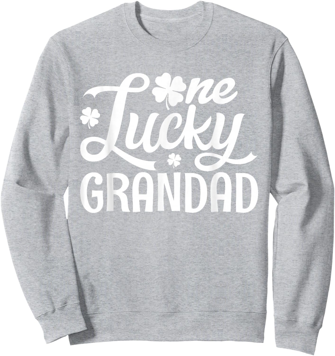 Matching Family Funny One Lucky Grandad St. Patrick’s Day Sweatshirt - Sweatshirt | Ash