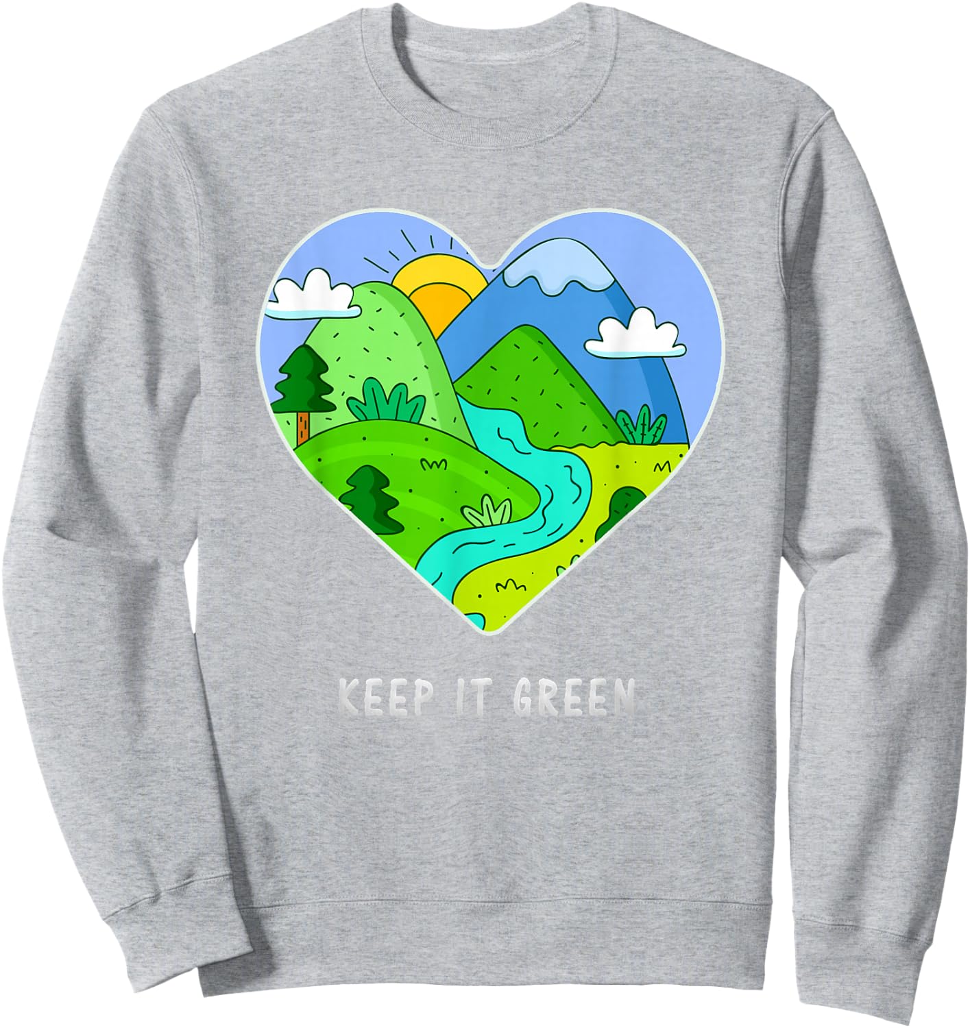 Keep it Green Save the Planet Earth Day 2021 Gift Sweatshirt - Sweatshirt | Ash
