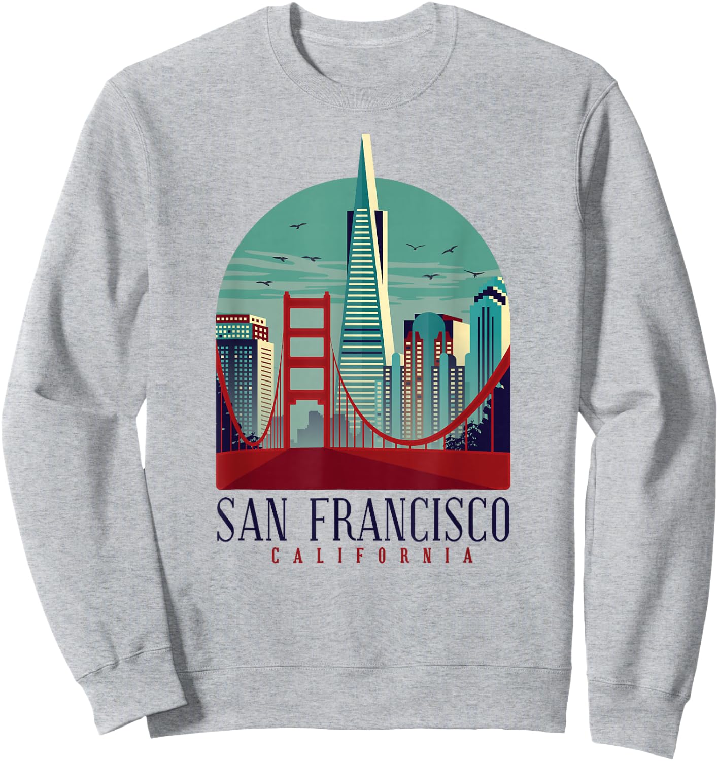 San Francisco California Golden Gate Bridge Souvenir Gift Sweatshirt - Sweatshirt | Ash