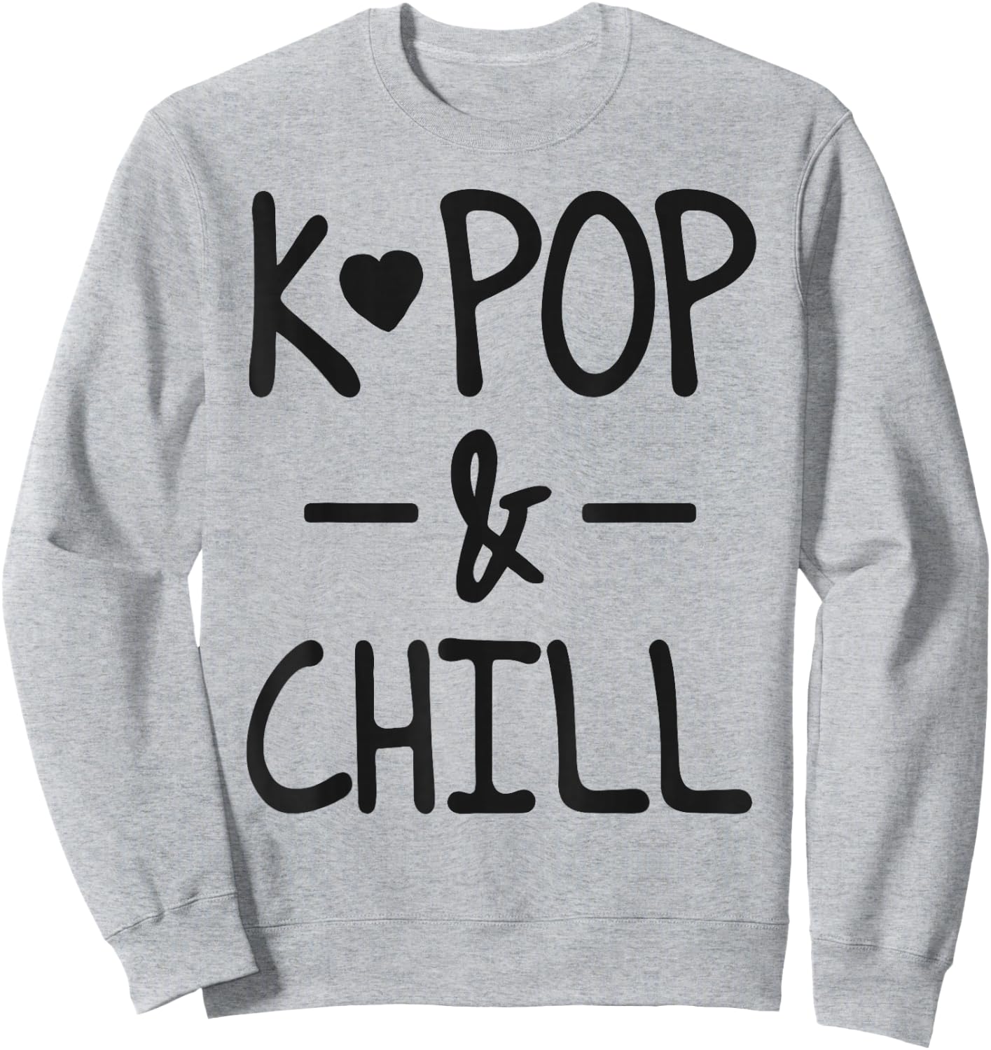 K-Pop And Chill Cute Kawaii Korean Pop Music Sweatshirt - Sweatshirt | Ash