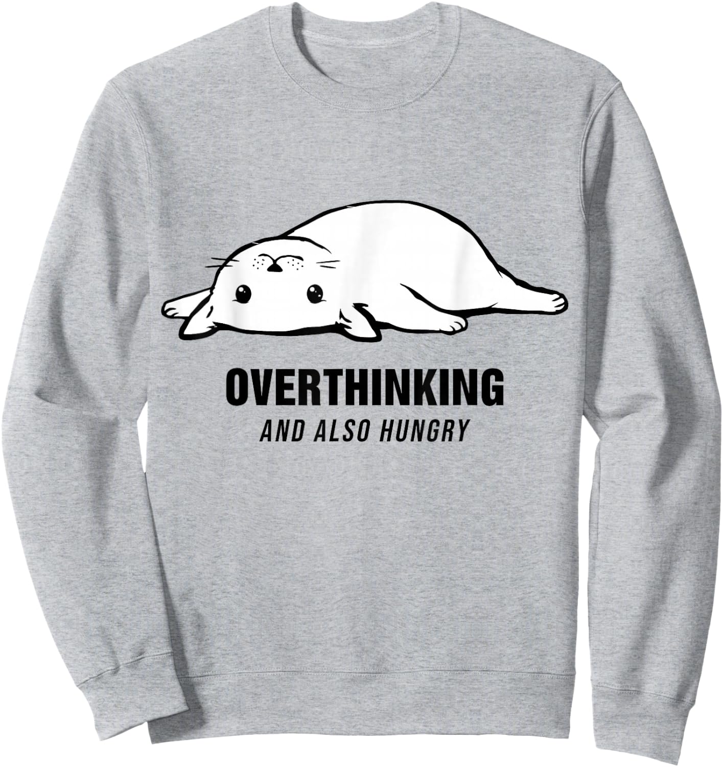 Overthinking and Also Hungry Funny A Cat Sweatshirt - Sweatshirt | Ash