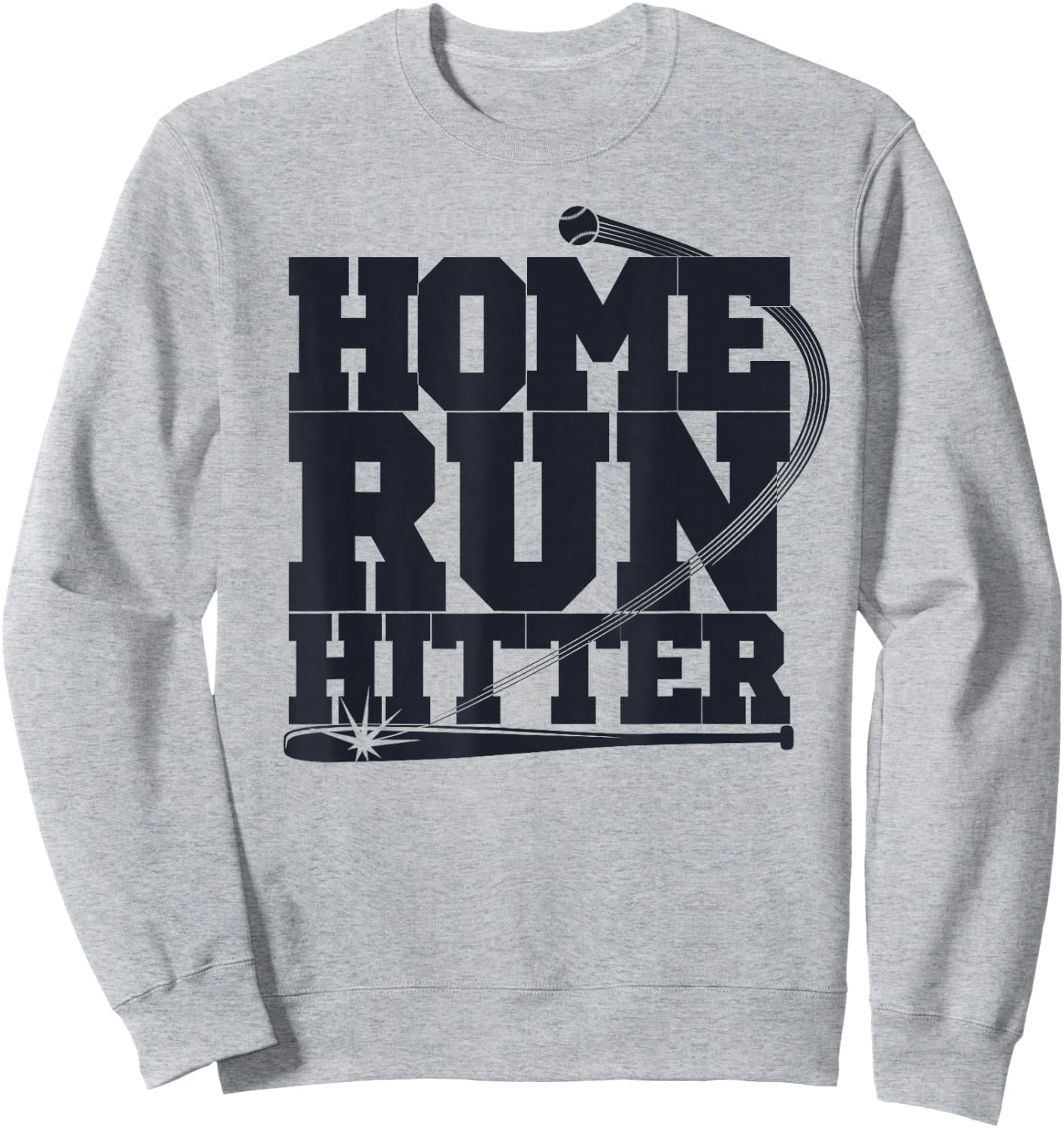 Home Run Hitter Baseball Player Baseball Lover Sweatshirt - Sweatshirt | Ash