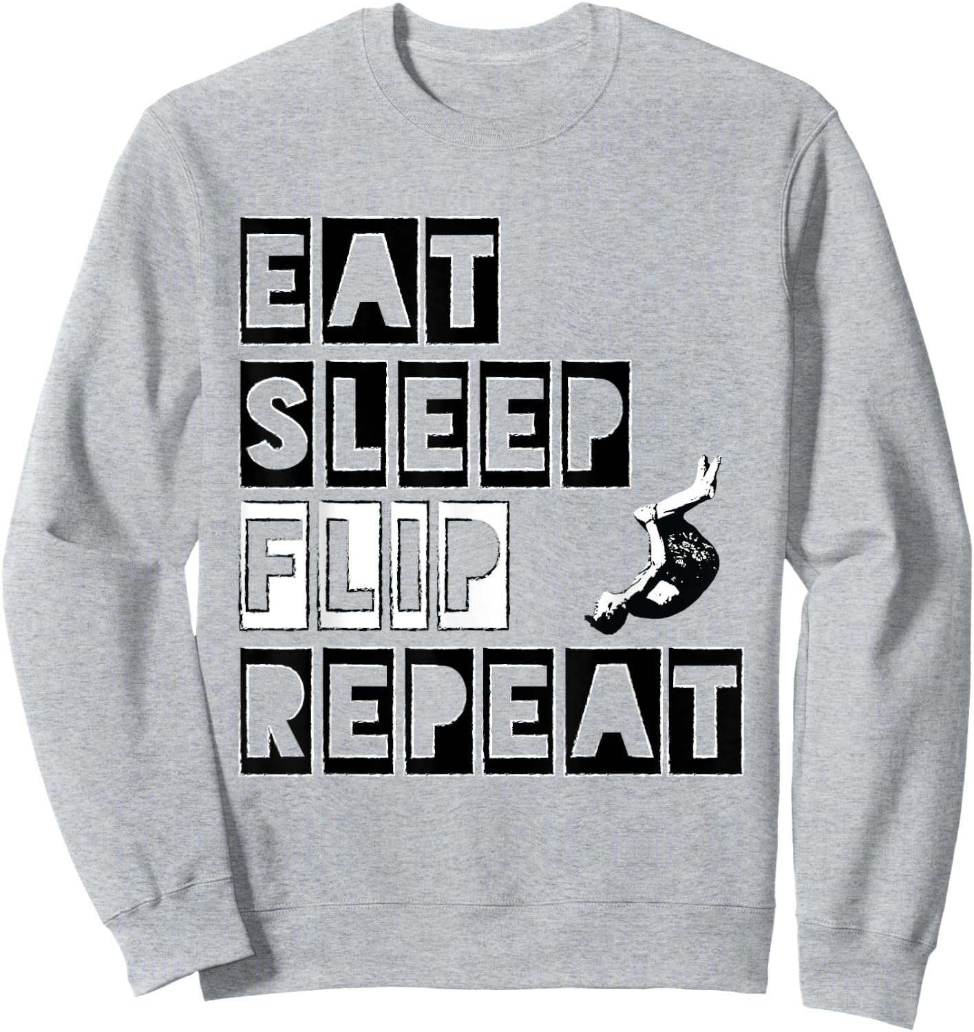 Eat Sleep Flip Repeat Gymnast & Tumbling Sweatshirt - Sweatshirt | Ash
