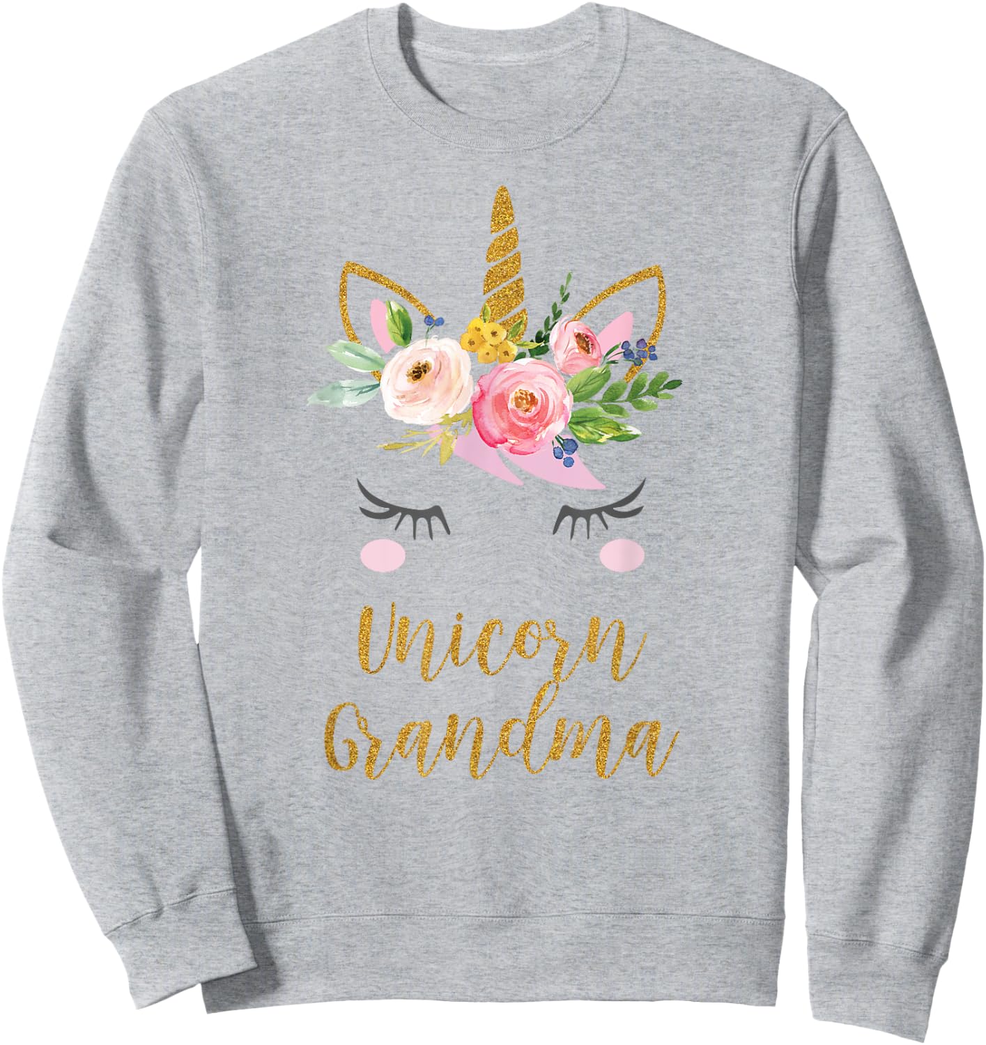 Unicorn Grandma Shirt, Floral Bouquet Sweatshirt - Sweatshirt | Ash