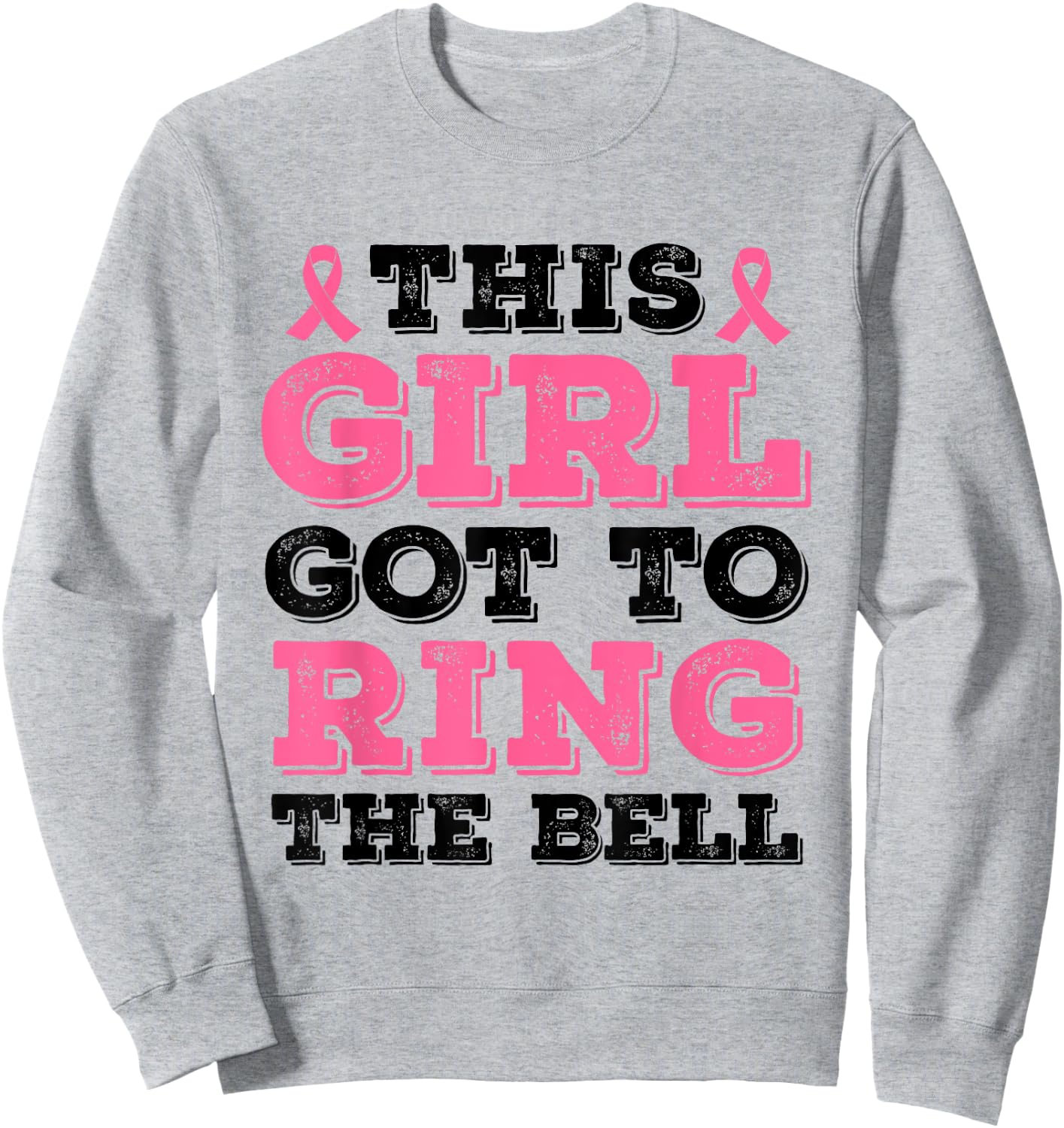 This Girl Got To Ring The Bell Breast Cancer Awareness Sweatshirt - Sweatshirt | Ash