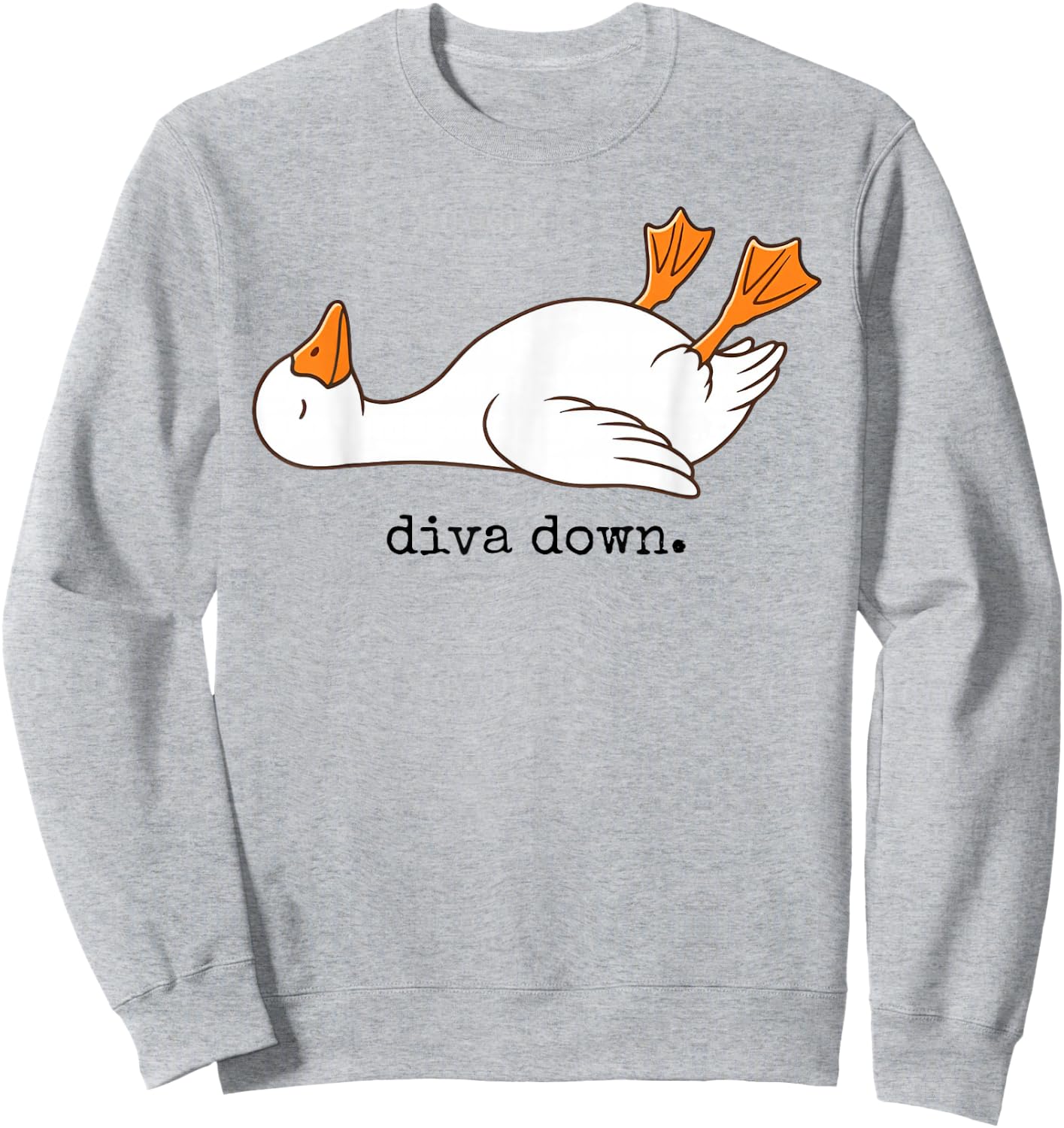 Diva Down Funny Goose Laying Down Sweatshirt - Sweatshirt | Ash