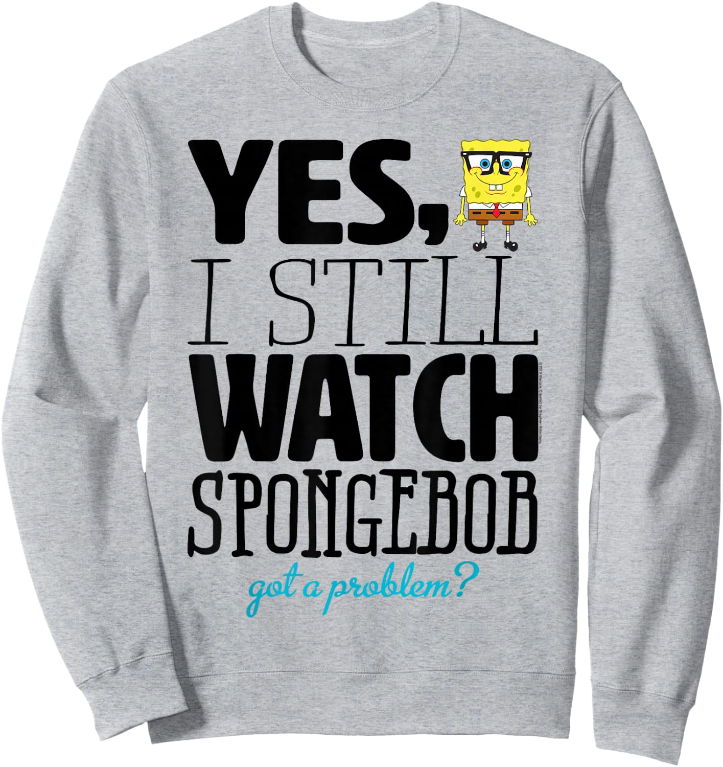 SpongeBob SquarePants Got a Problem,Short Sleeve Sweatshirt - Sweatshirt | Ash