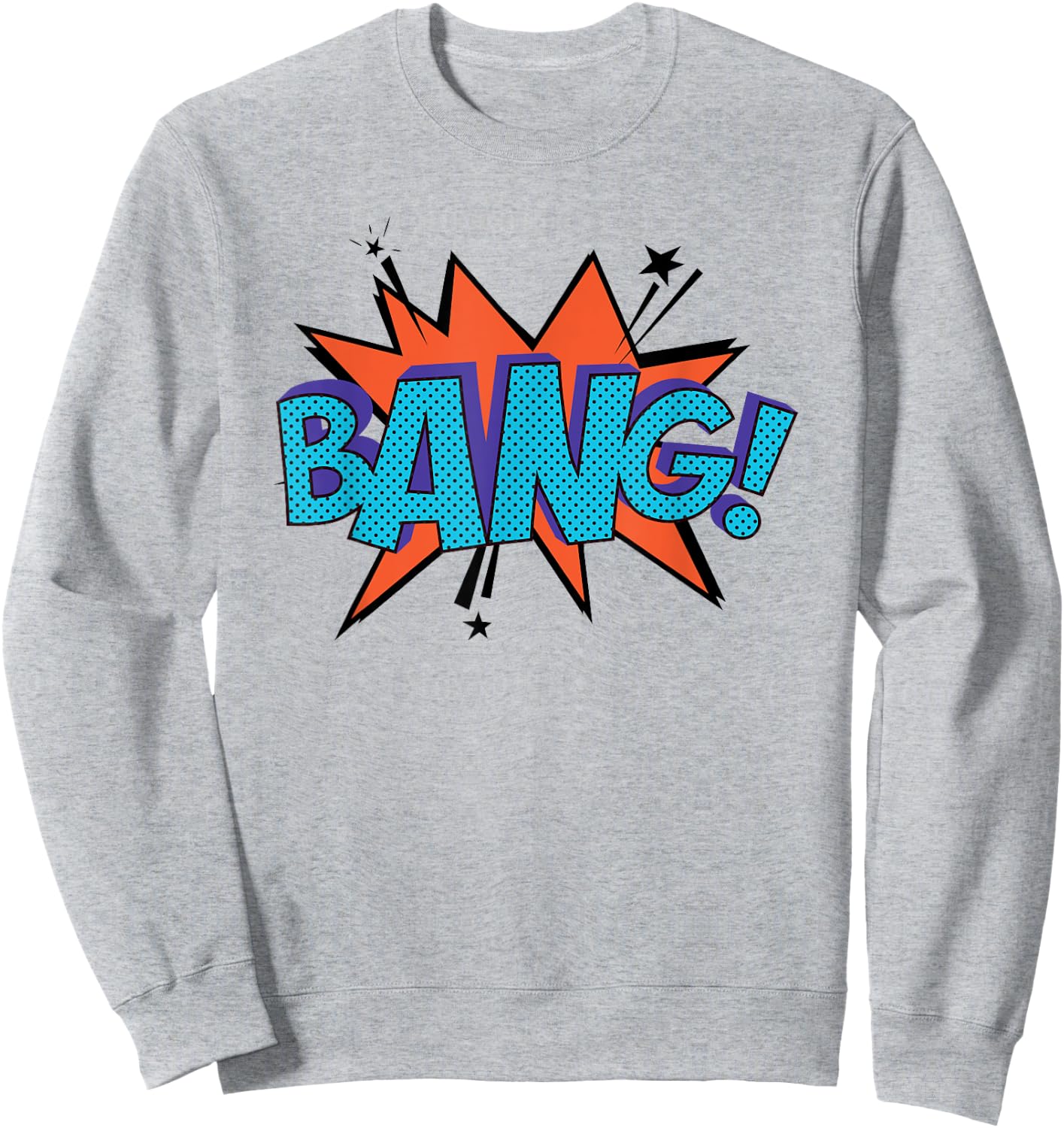 Bang! Comic Book Sound Effect Bubble Shirt Sweatshirt - Sweatshirt | Ash