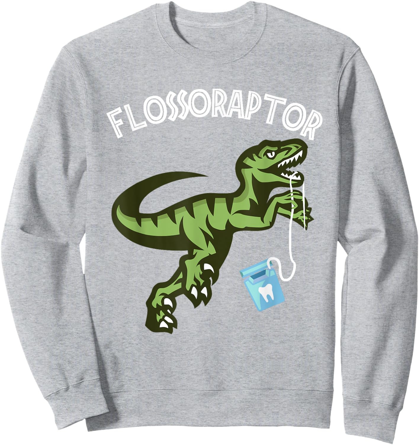 Floss Shirt - Funny Flossoraptor Dental Hygiene Sweatshirt - Sweatshirt | Ash