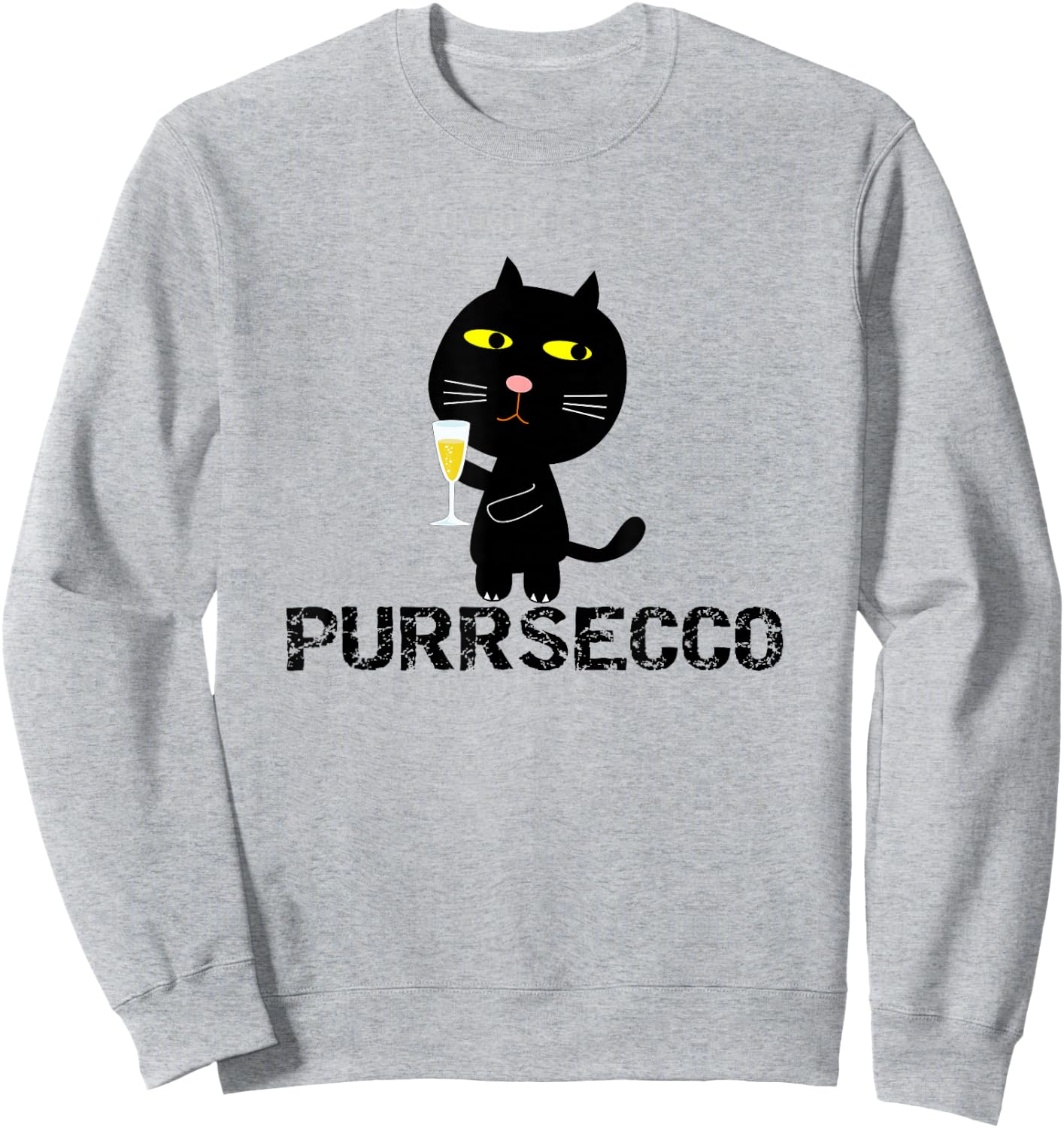 Funny Purrsecco Cat Prosecco Drink Pun Black Cat Friend Gift Men Women Sweatshirt - Sweatshirt | Ash