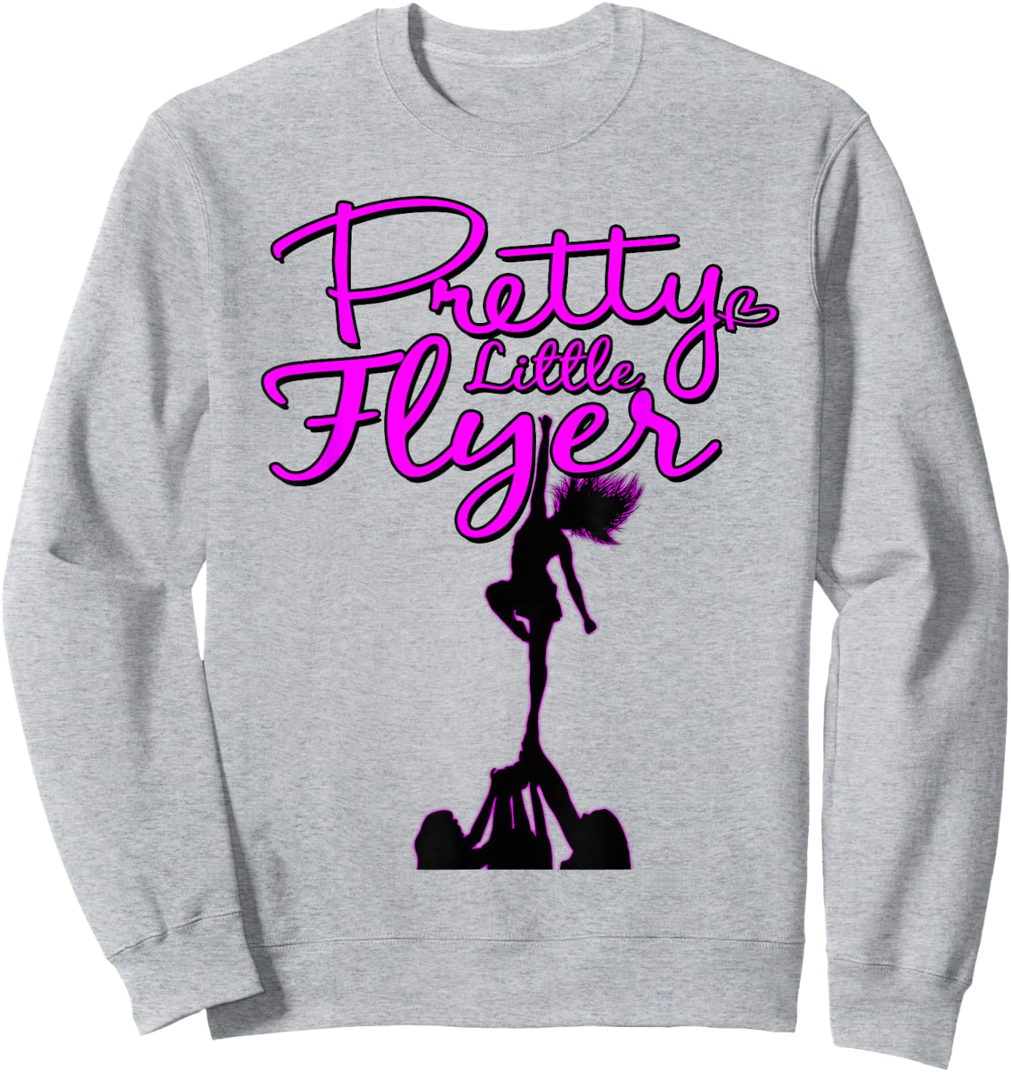 Pretty Little Flyer Cheerleading Squad Funny Pun Sweatshirt - Sweatshirt | Ash