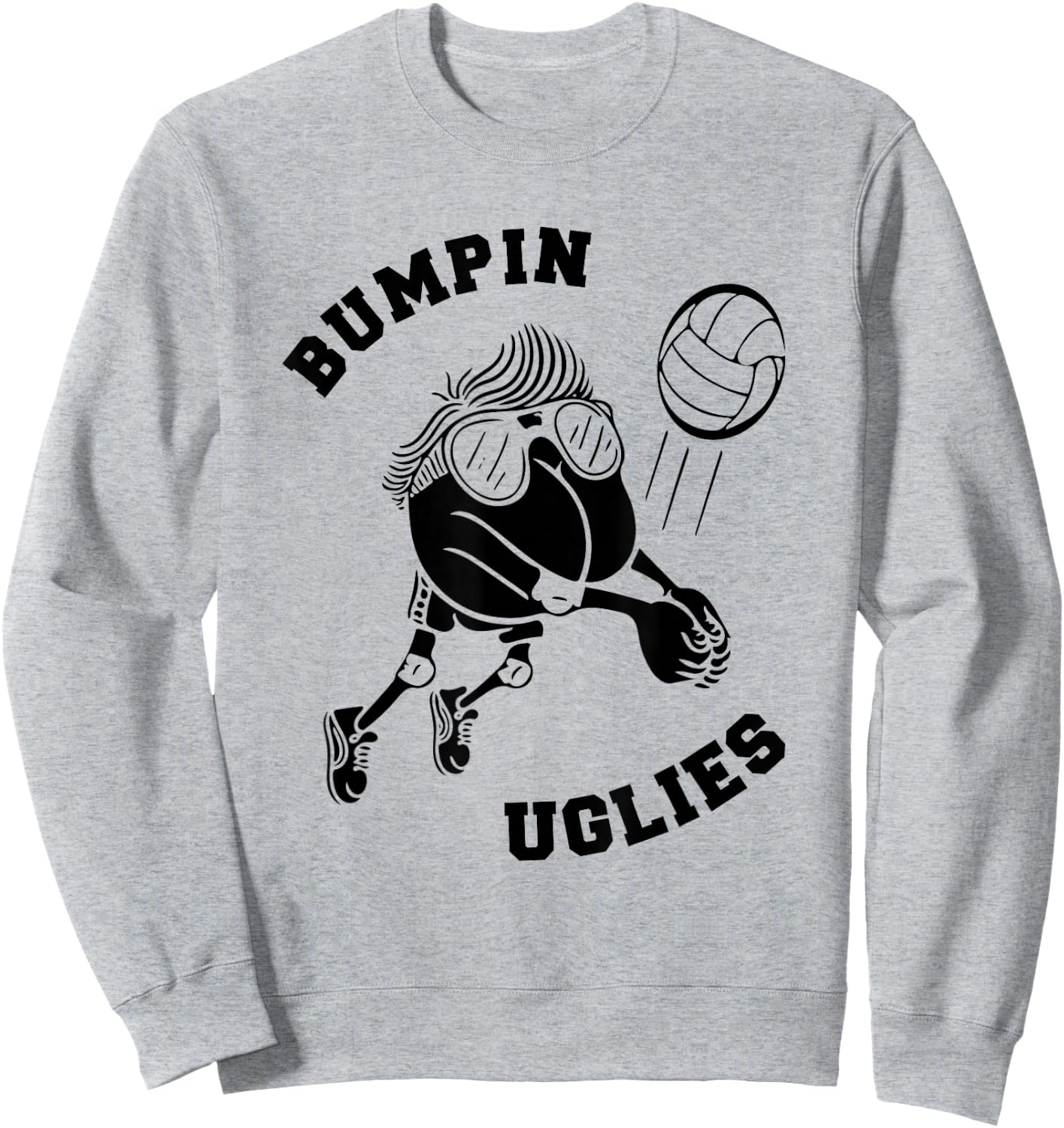 Bumpin Uglies - Funny Team Sand Volleyball Bumping Sweatshirt - Sweatshirt | Ash