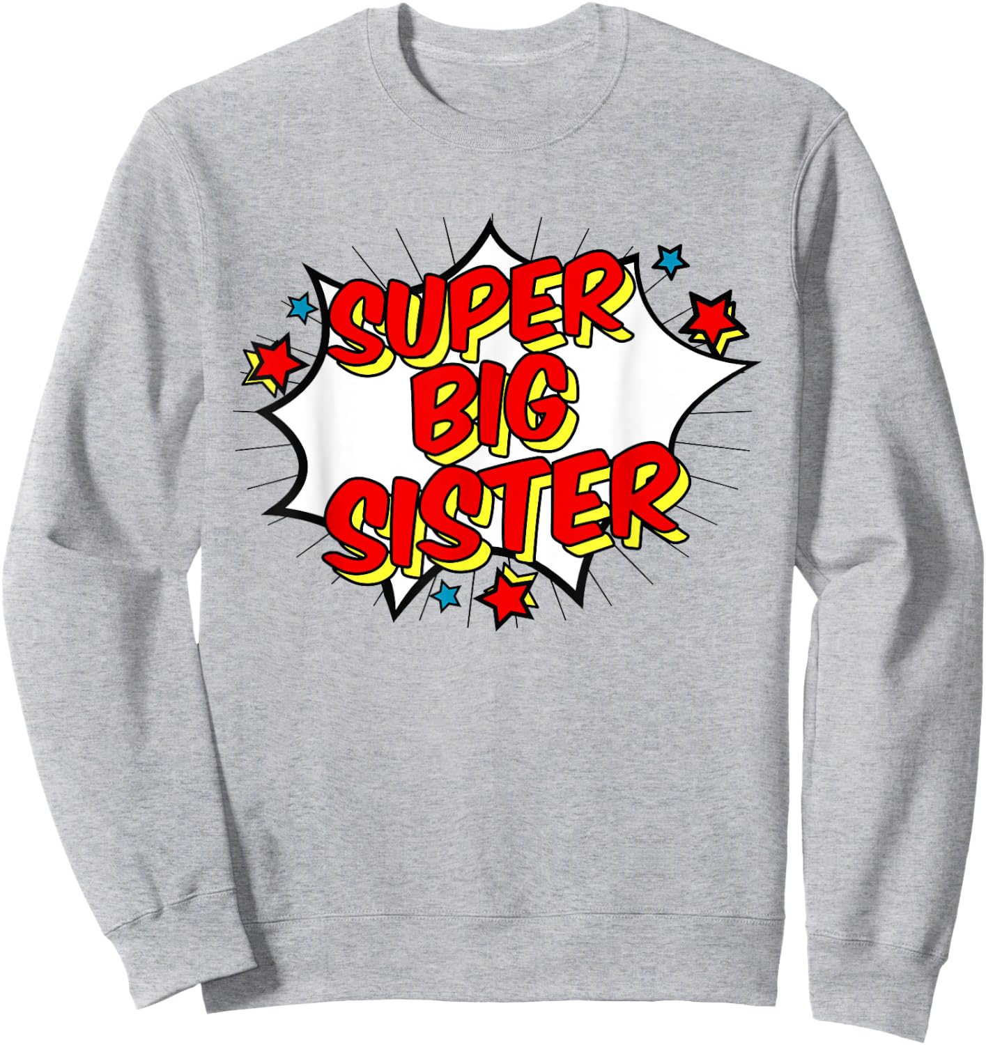 Superhero Super Big Sister Matching Sibling Sweatshirt - Sweatshirt | Ash