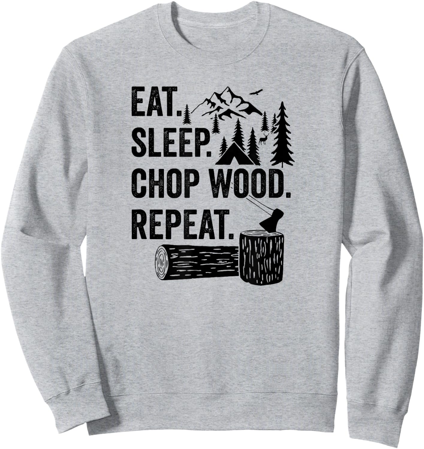 Chopping Wood Lumberjack Shirt for Arborist Tree Surgeon Sweatshirt - Sweatshirt | Ash