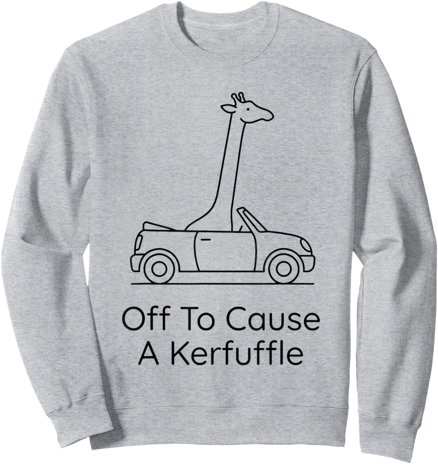 Off to Cause A Kerfuffle Giraffe Minimalist Sweatshirt - Sweatshirt | Ash