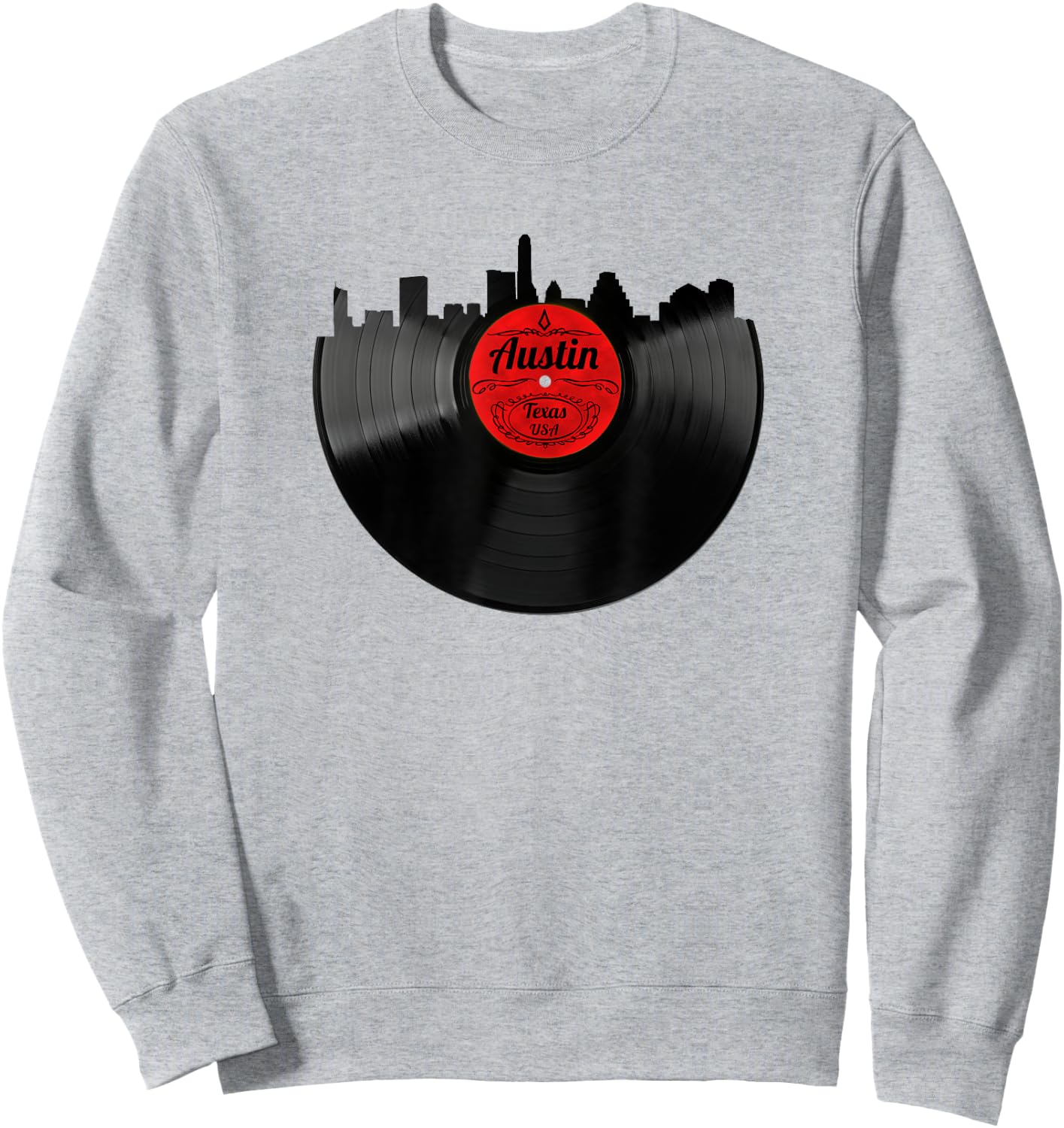 Austin Texas Vinyl Record Shirt Hipster Austin Skyline Shirt Sweatshirt - Sweatshirt | Ash