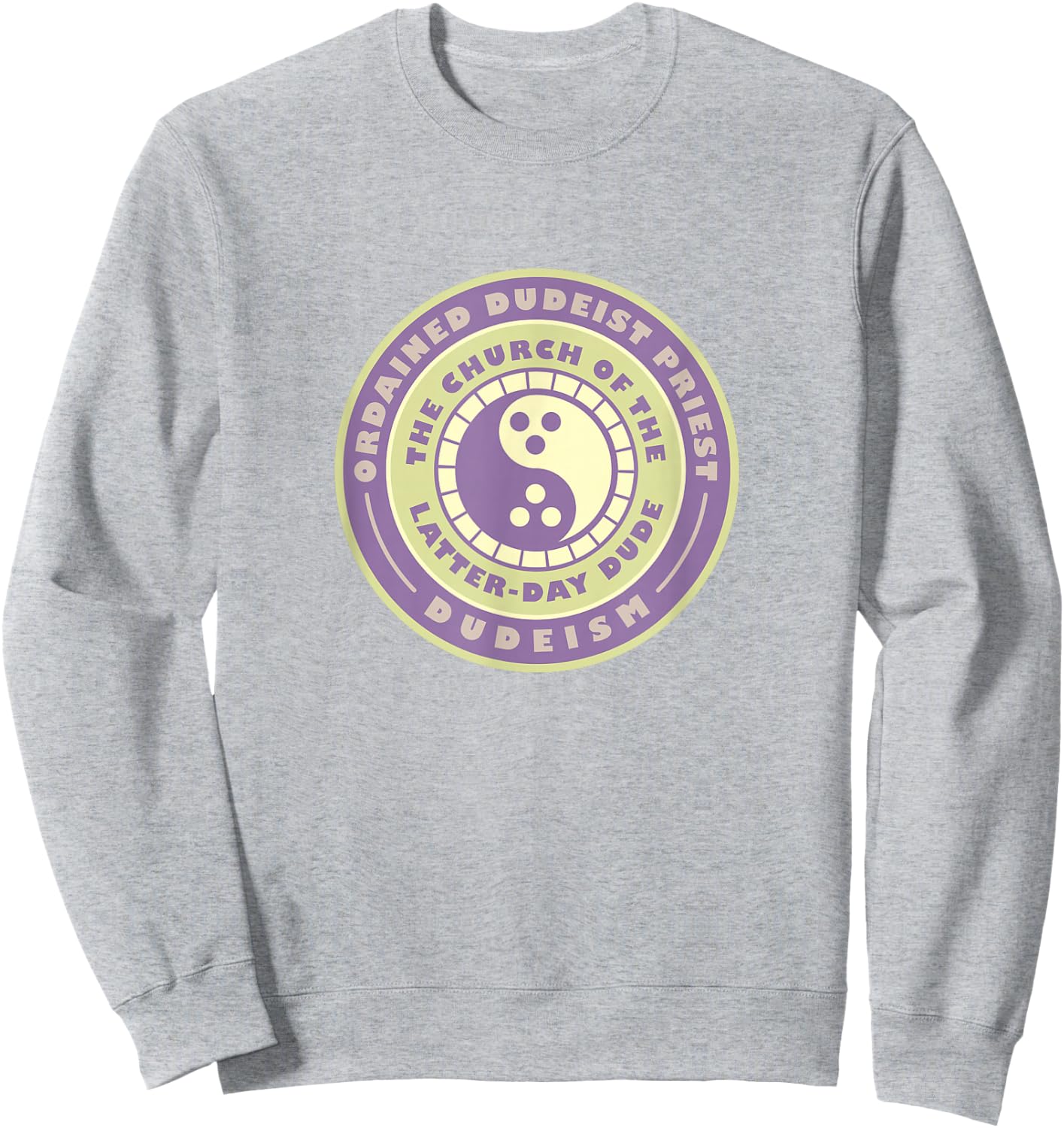 Ordained Dudeist Priest Emblem Shirt Sweatshirt - Sweatshirt | Ash