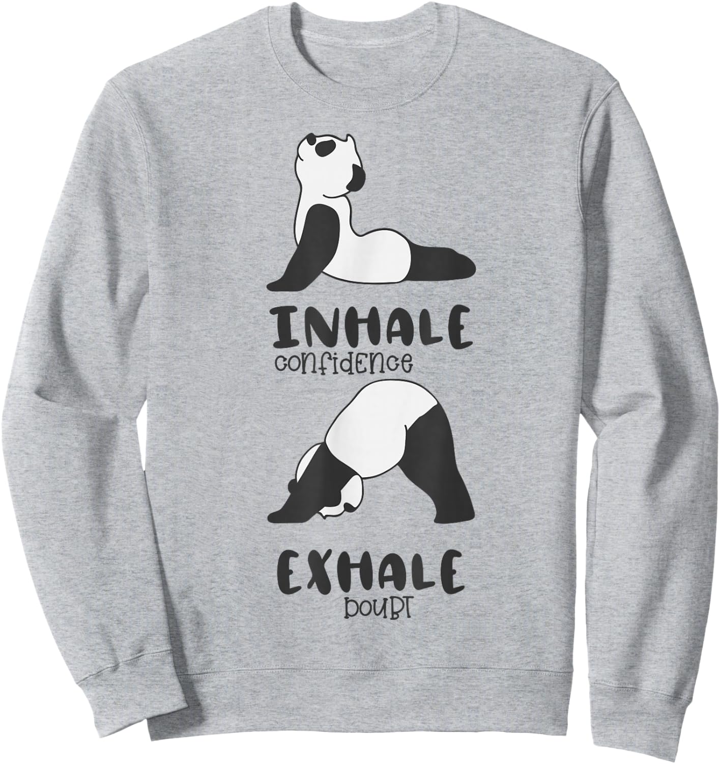 Funny Panda Bear Inhale Exhale Panda Yoga Sweatshirt - Sweatshirt | Ash