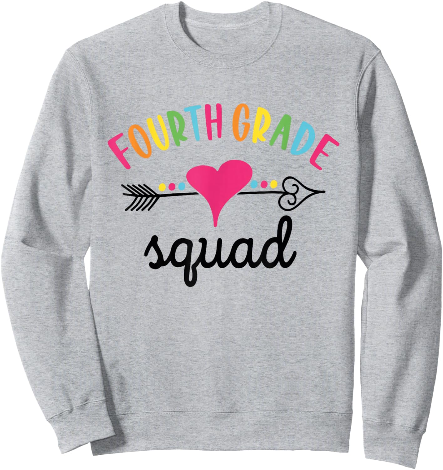 Fourth Grade Squad Girls Boys Teacher Team Sweatshirt - Sweatshirt | Ash