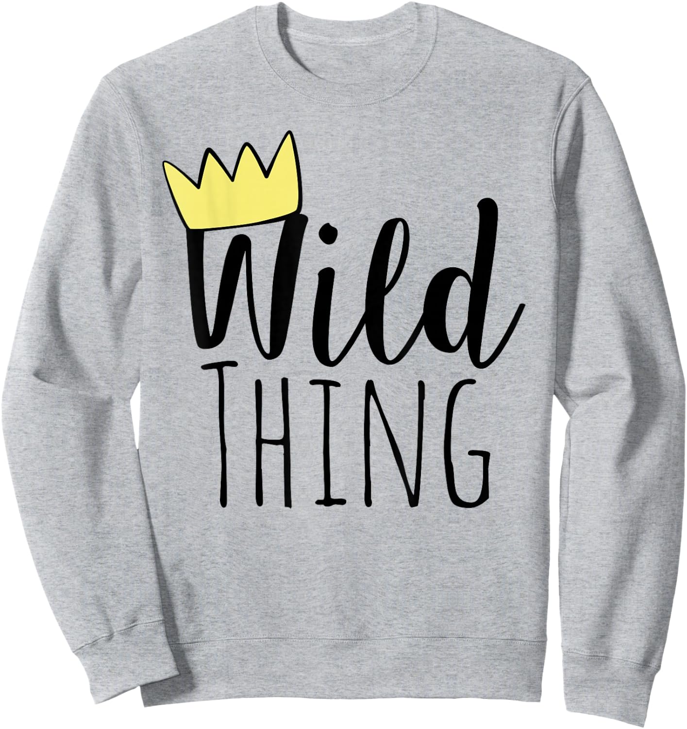 Wild Thing Toddler Shirt Sweatshirt - Sweatshirt | Ash