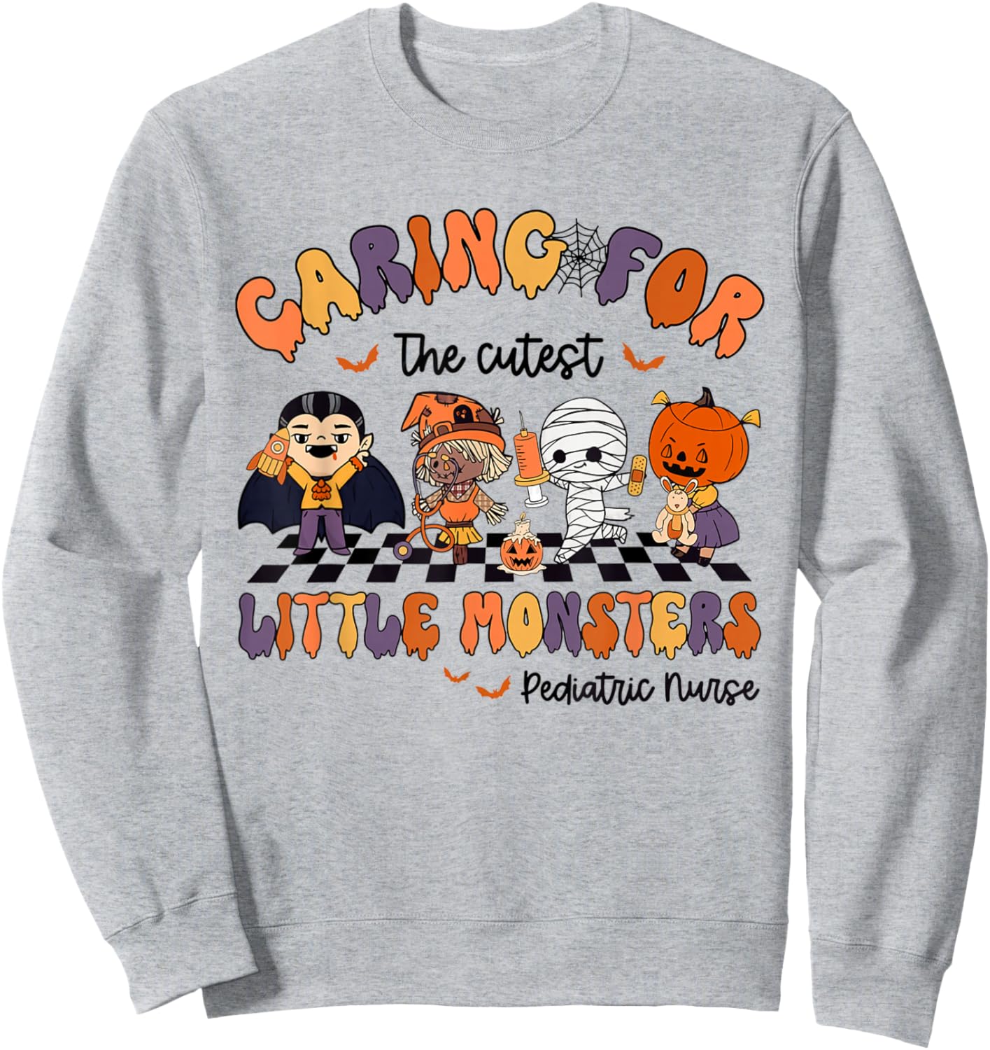 Caring For The Cutest Little Monsters Peds Nurse Halloween Sweatshirt - Sweatshirt | Ash