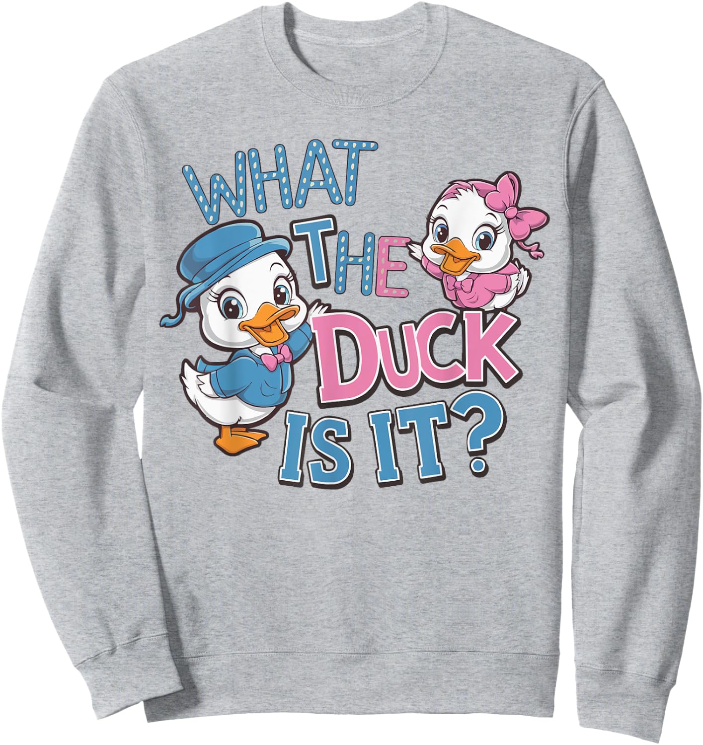 What the Duck Is It Gender Reveal Baby Shower Party Sweatshirt - Sweatshirt | Ash