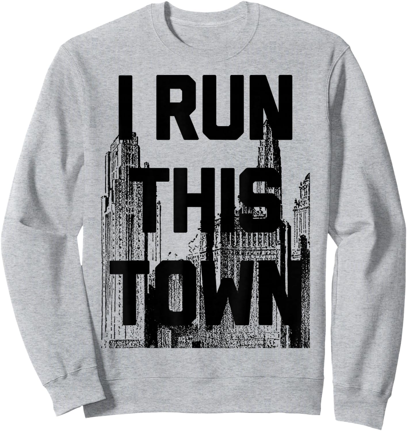 I Run This Town Athletic Running Sweatshirt - Sweatshirt | Ash