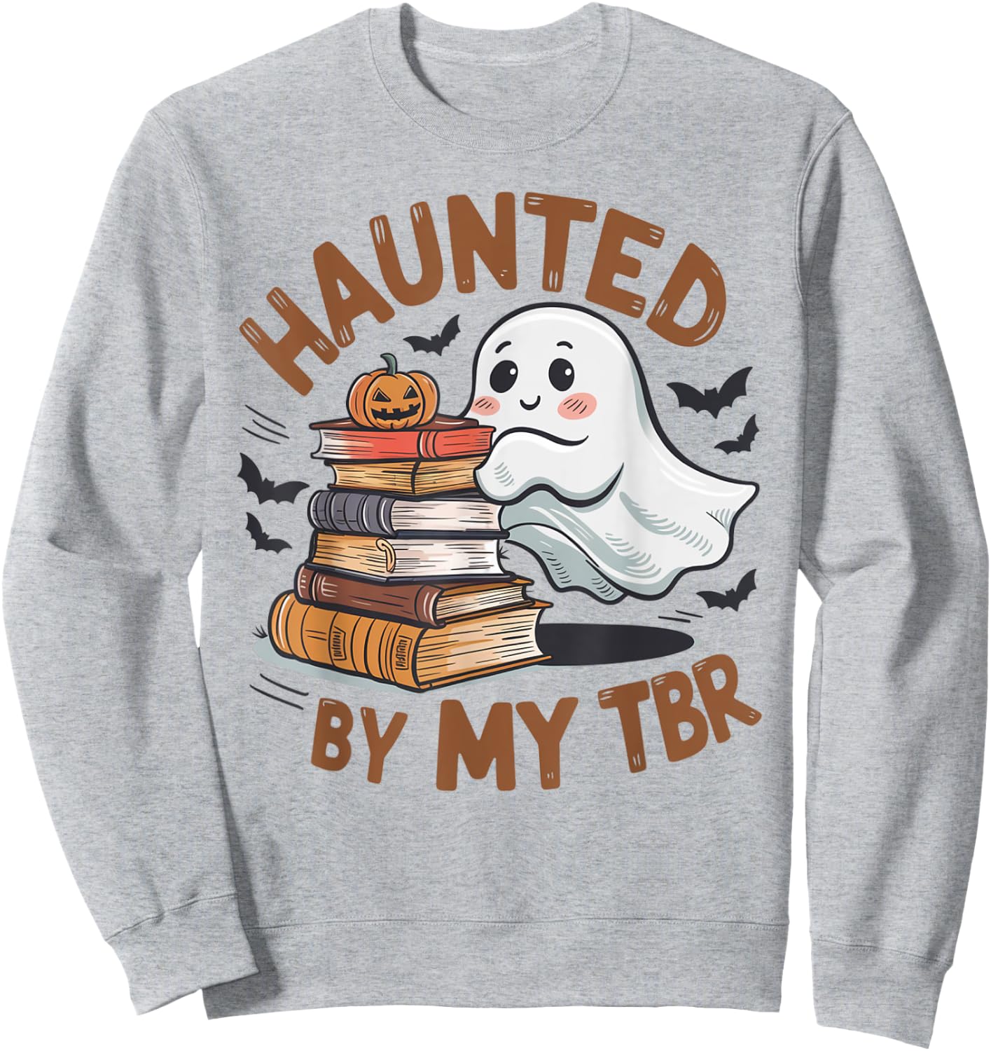 Haunted By My TBR Cute Ghost Book Reading Teacher Halloween Sweatshirt - Sweatshirt | Ash