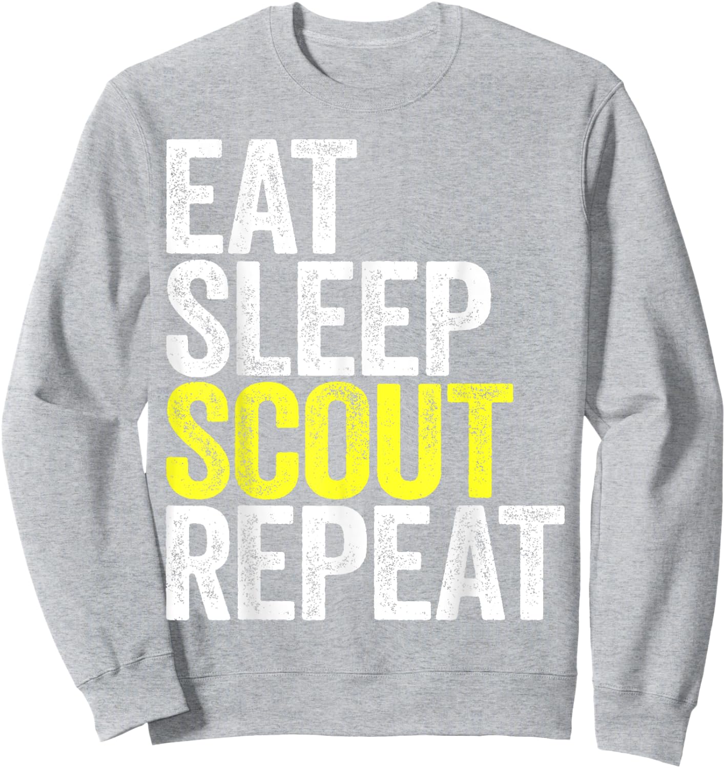 Eat Sleep Scout Repeat Scouting Gift Shirt Sweatshirt - Sweatshirt | Ash