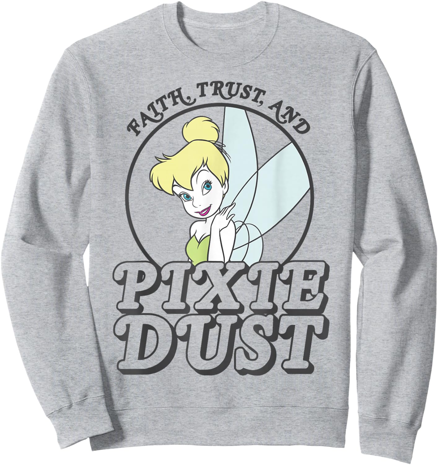 Disney Peter Pan Tinker Bell Faith Trust Pixie Dust Sweatshirt - Sweatshirt | Ash
