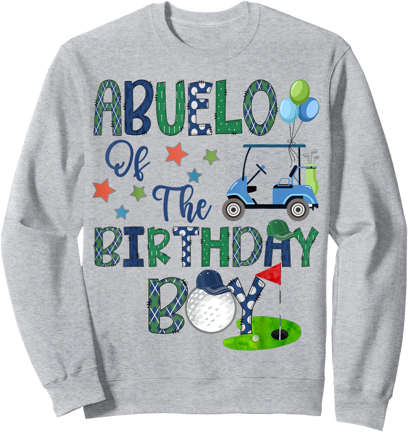 Abuelo Of The Birthday Boy Hole In One Golf Lover Sweatshirt - Sweatshirt | Ash